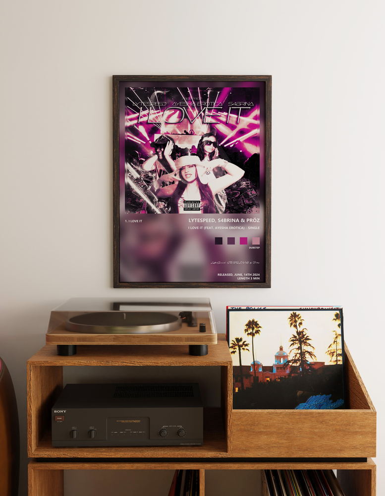 Music poster: LyteSpeed S4BRINA Pröz - I Love It feat Ayesha Erotica - Single
