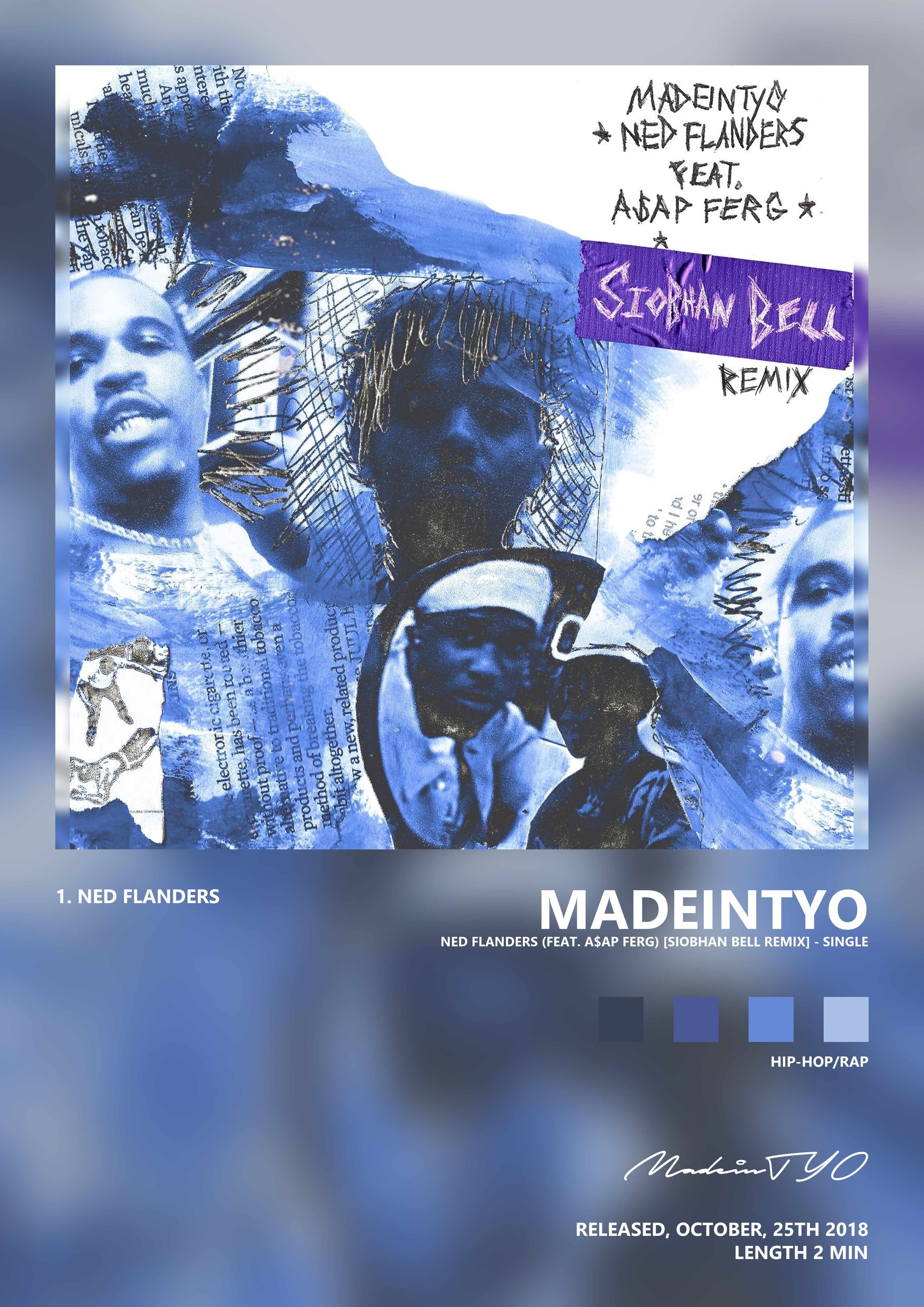 Music poster: MadeinTYO - Ned Flanders feat AAP Ferg Siobhan Bell Remix - Single