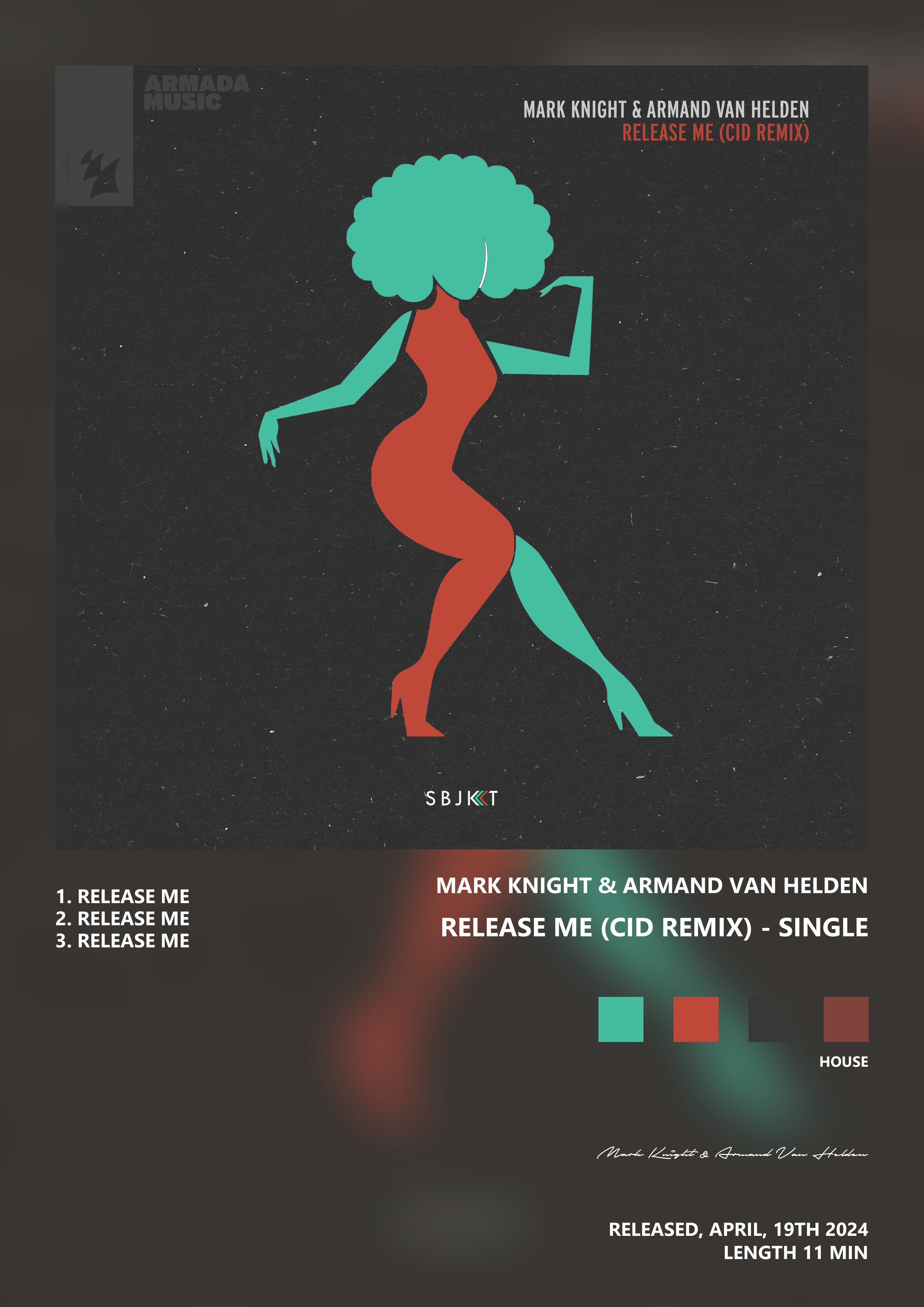Music poster: Mark Knight Armand Van Helden - Release Me CID Remix - Single
