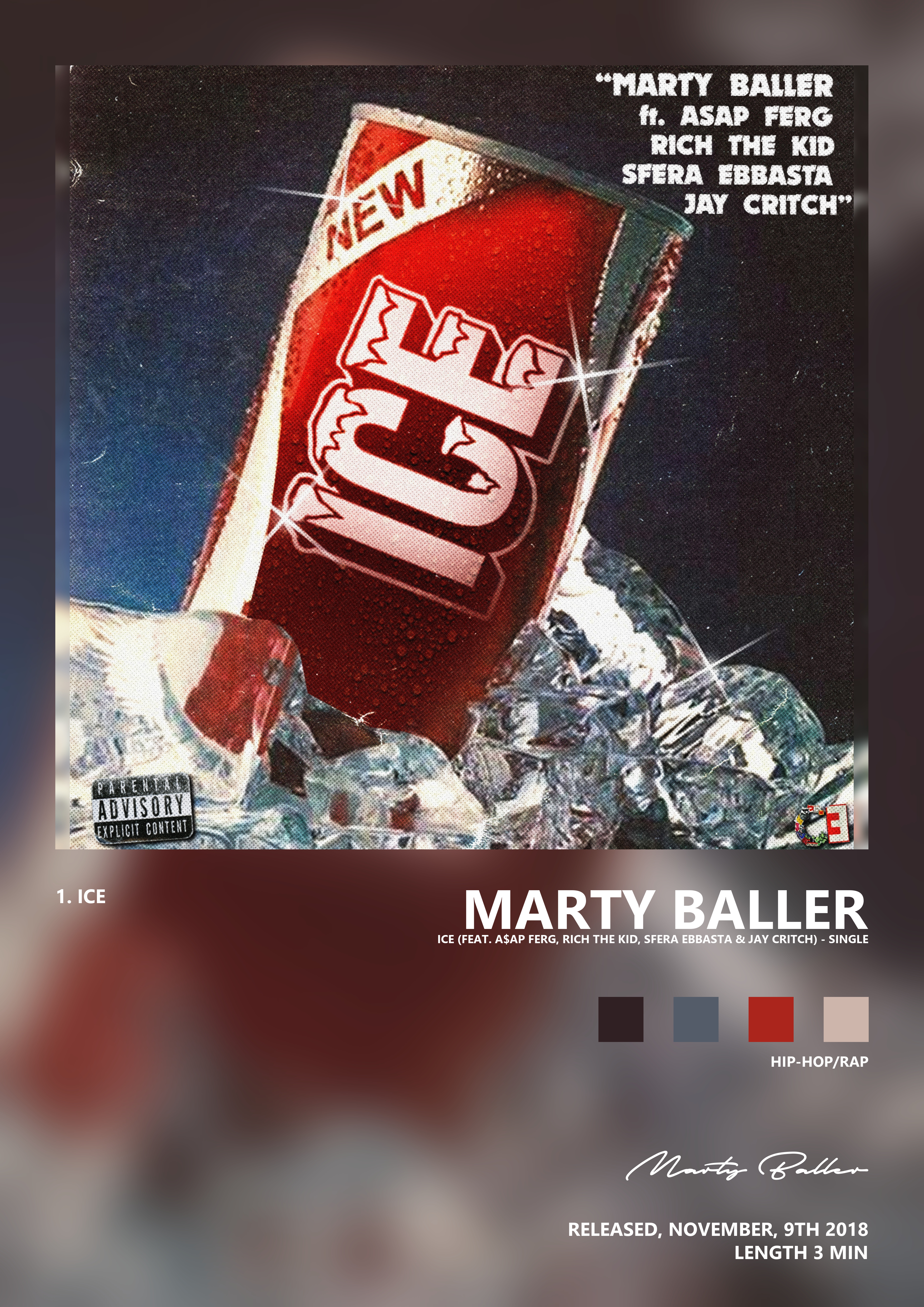 Music poster: Marty Baller - Ice feat AAP Ferg Rich The Kid Sfera Ebbasta Jay Critch - Single