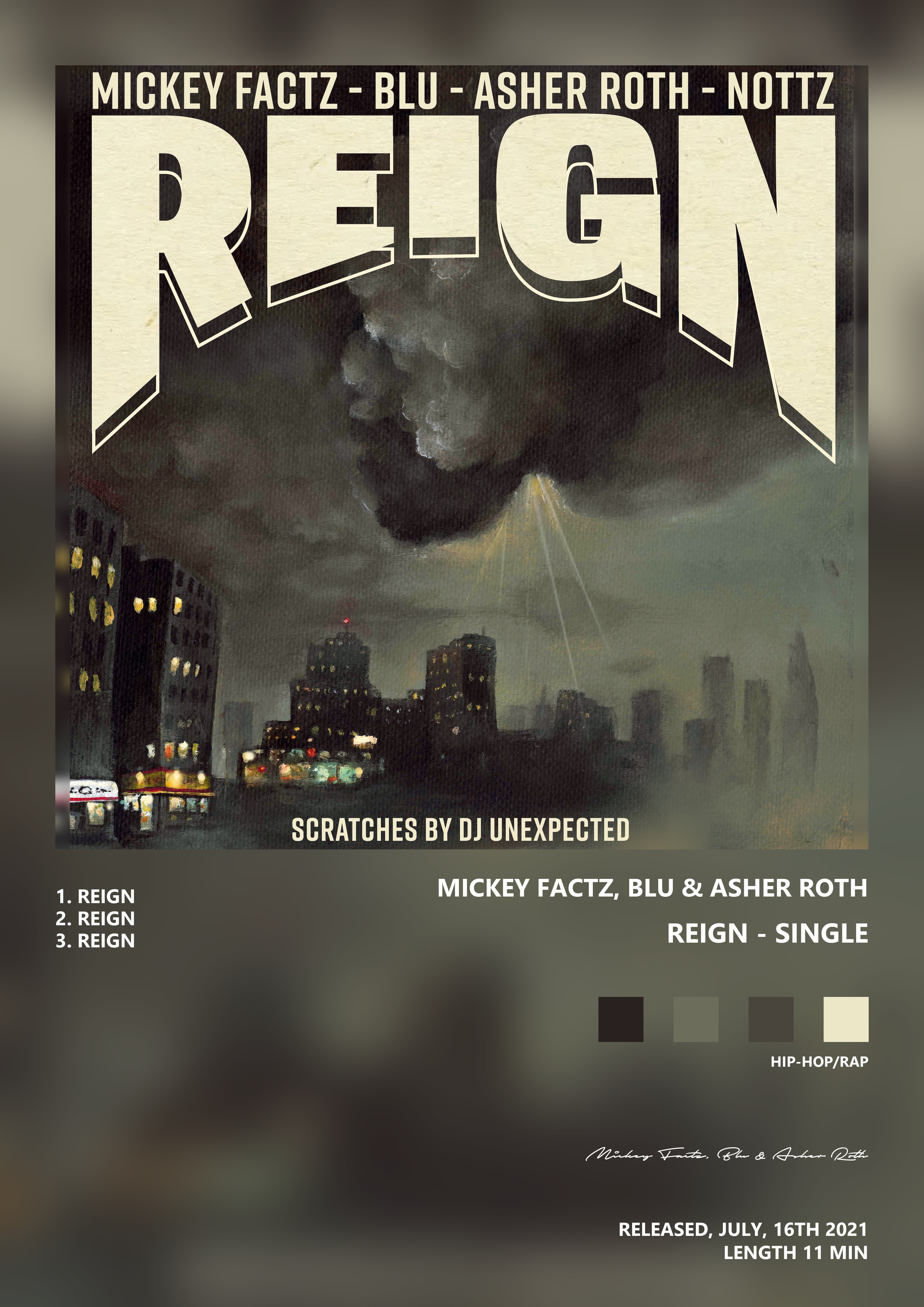 Music poster: Mickey Factz Blu Asher Roth - Reign - Single