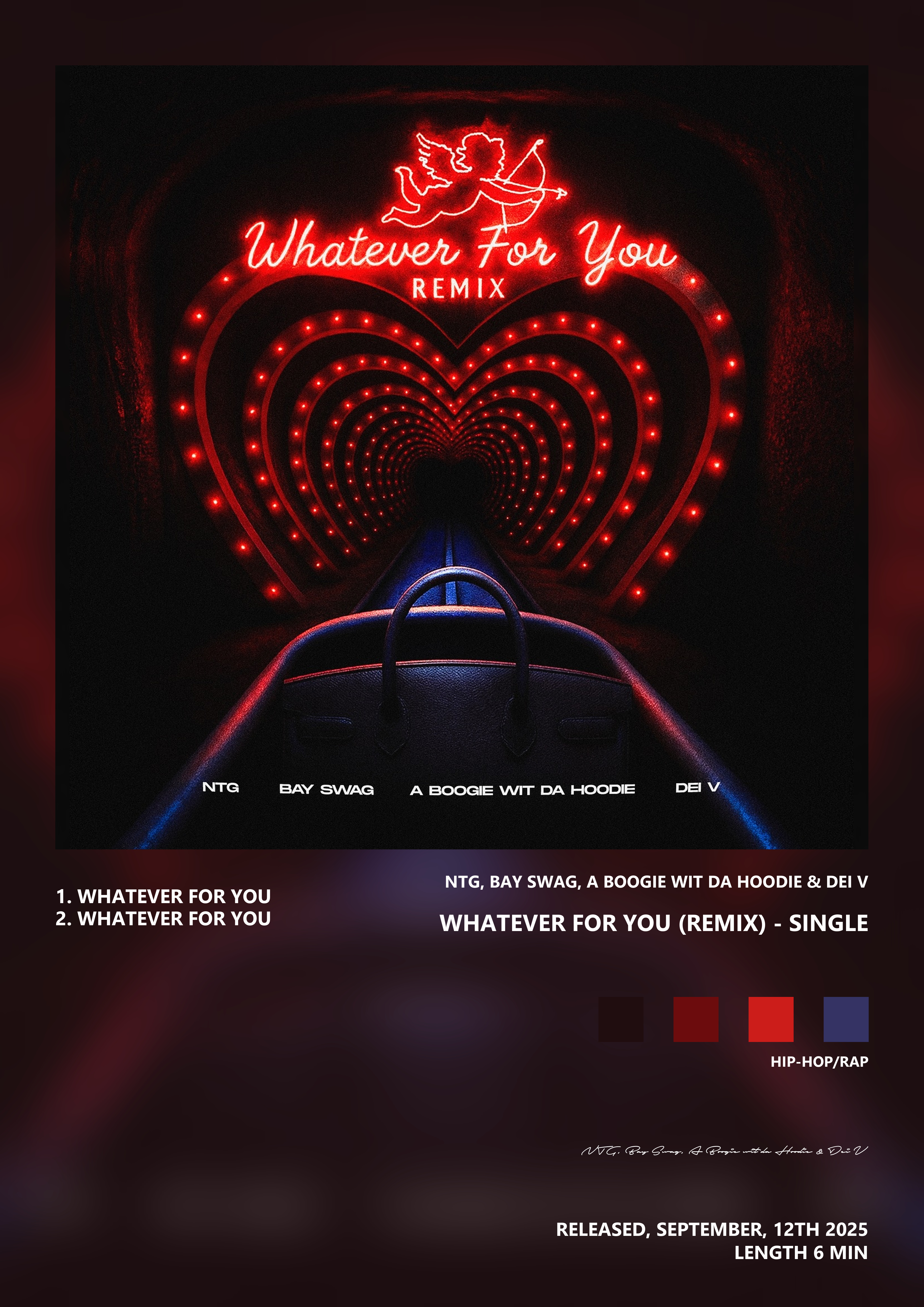 Music poster: NTG Bay Swag A Boogie wit da Hoodie Dei V - Whatever for You Remix - Single