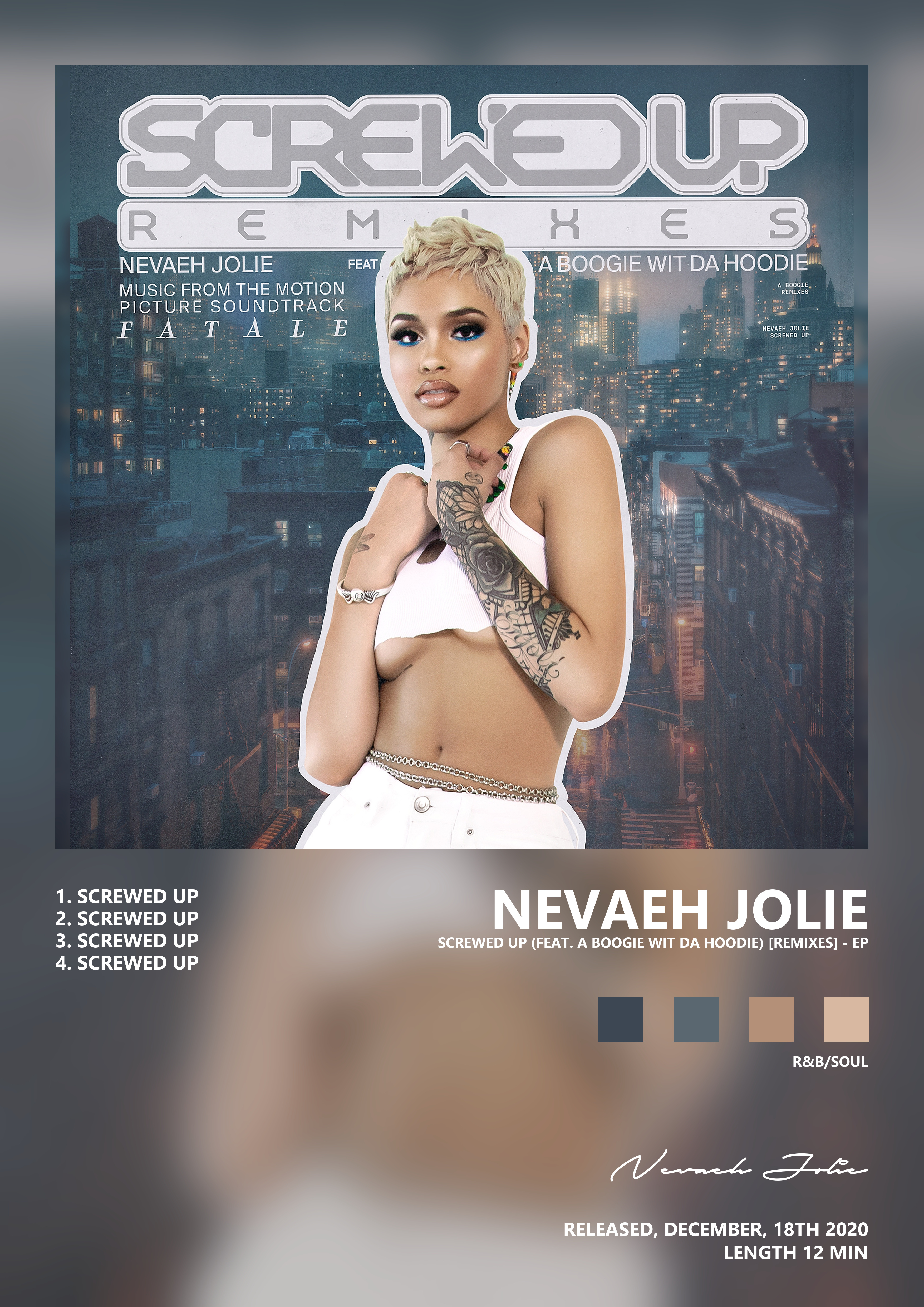 Music poster: Nevaeh Jolie - Screwed Up feat A Boogie wit da Hoodie Remixes - EP