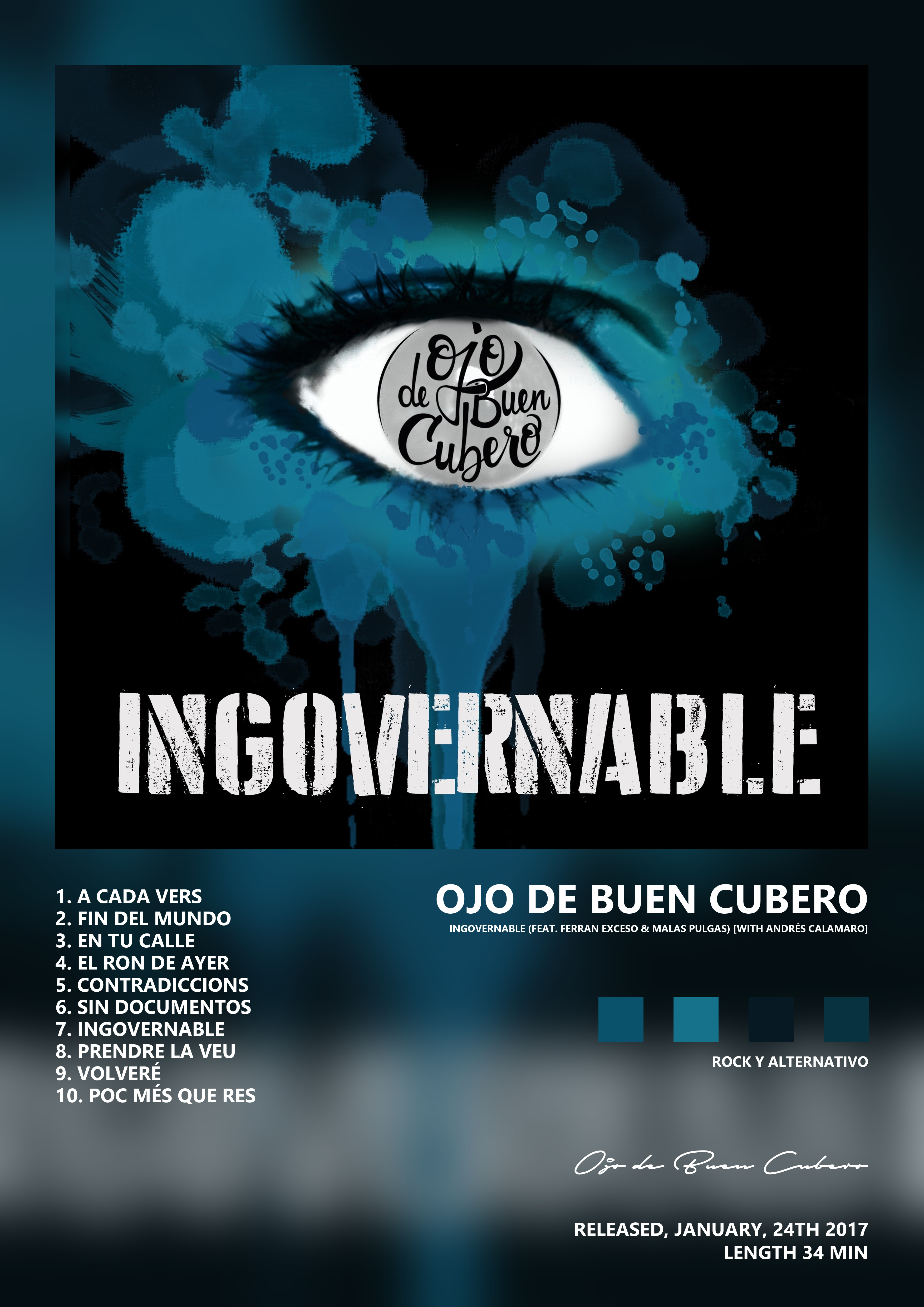 Music poster: Ojo de Buen Cubero - Ingovernable feat Ferran Exceso Malas Pulgas with Andrés Calamaro