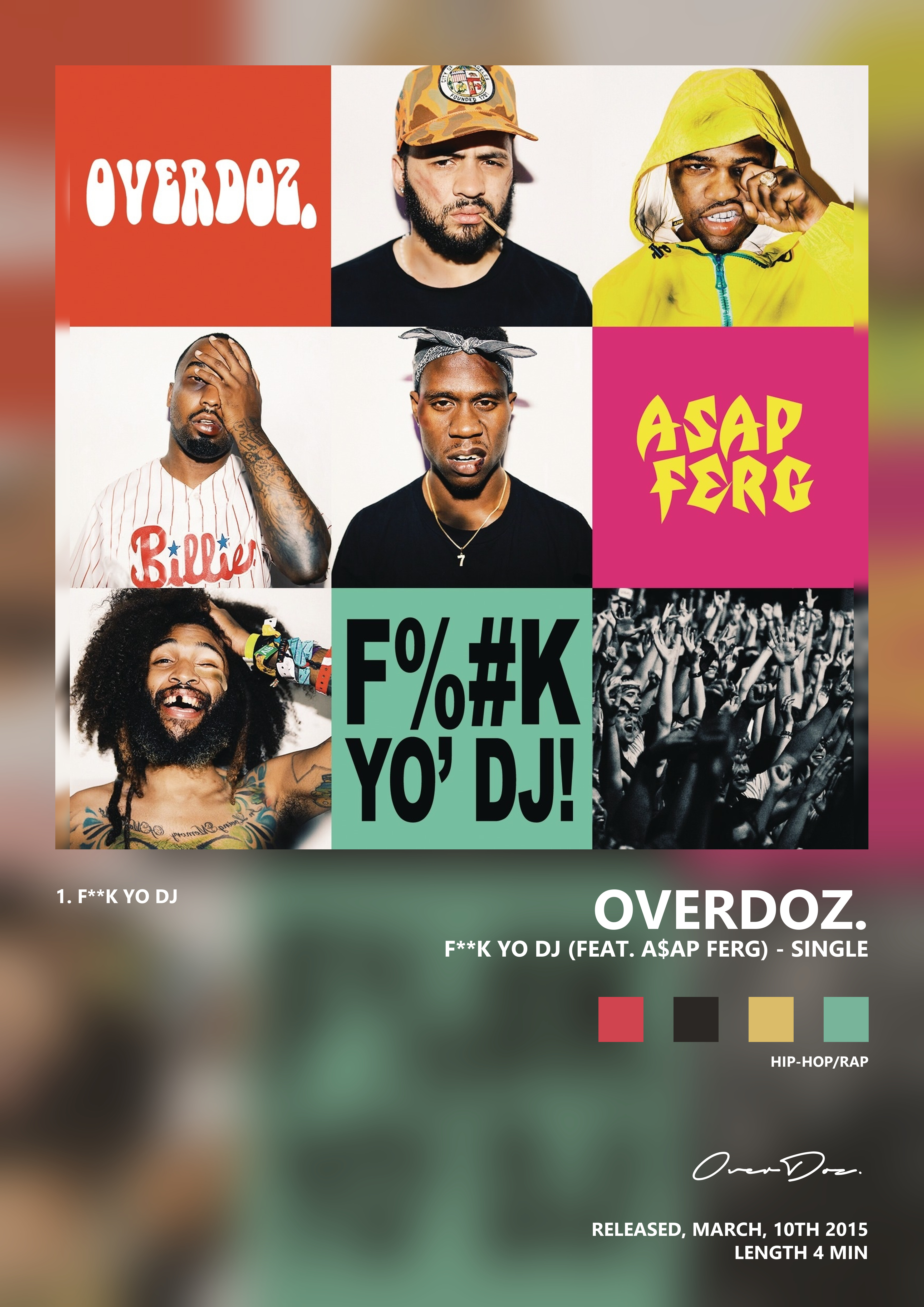 Music poster: OverDoz - Fk Yo DJ feat AAP Ferg - Single