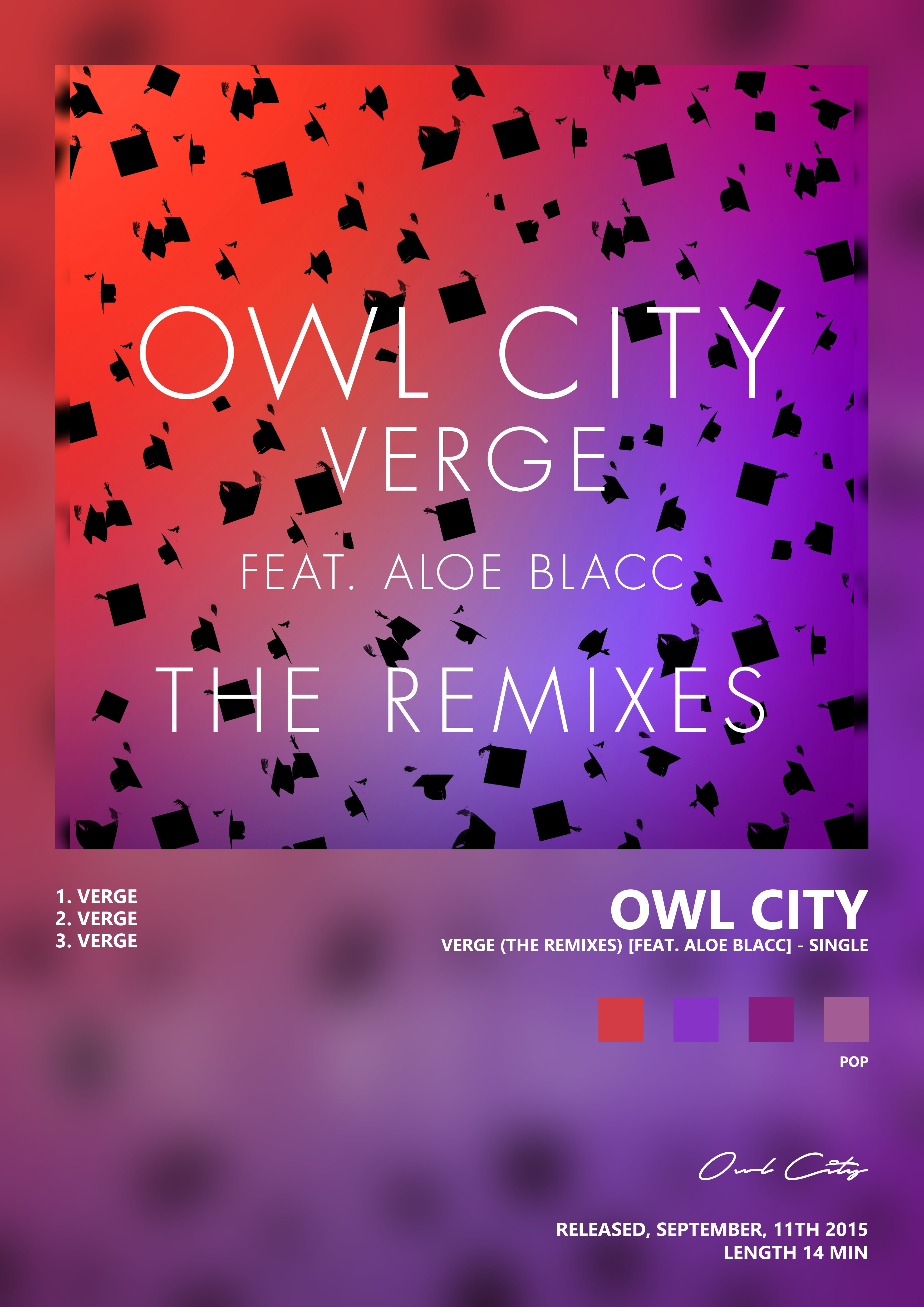 Music poster: Owl City - Verge The Remixes feat Aloe Blacc - Single