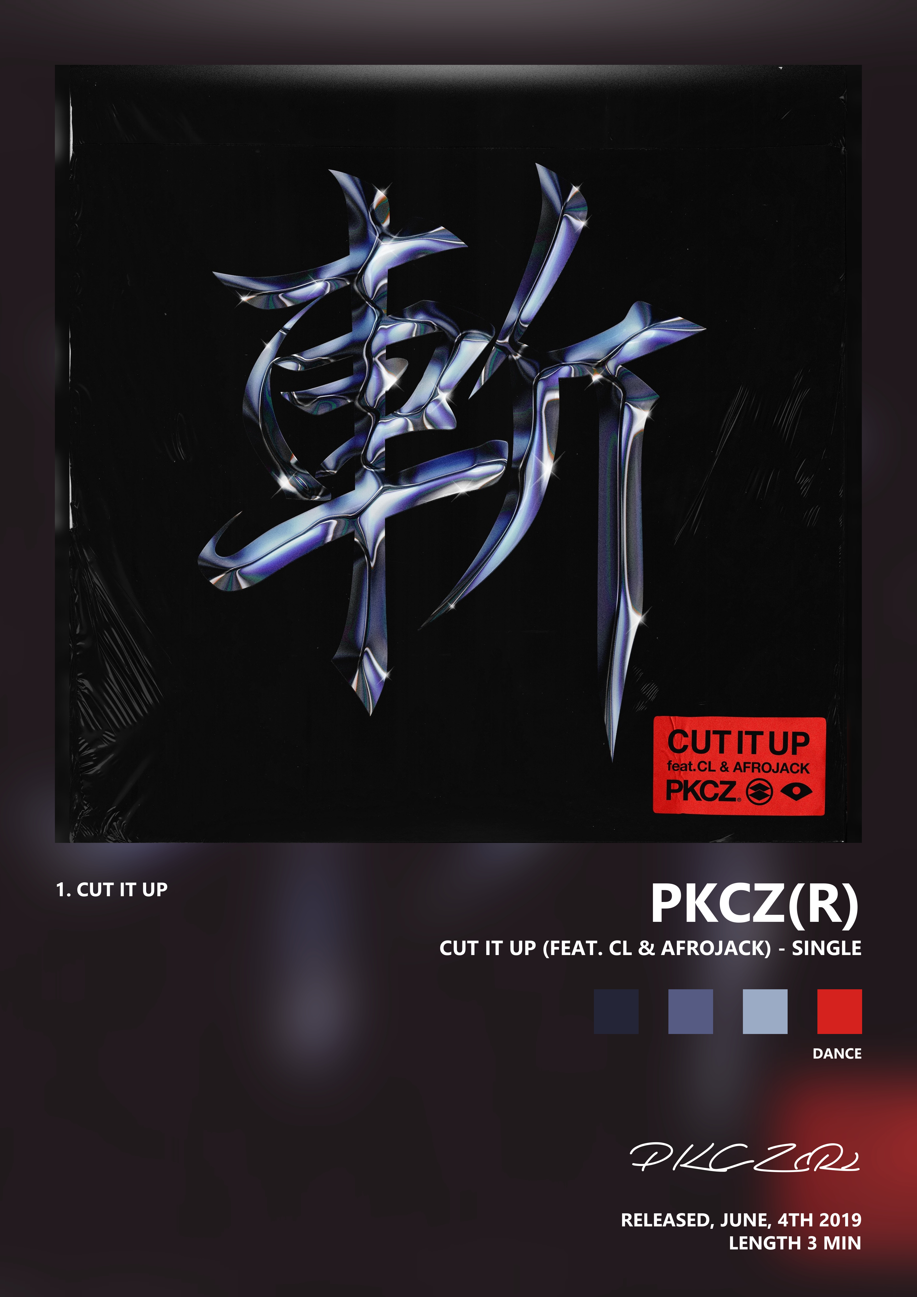 Music poster: PKCZR - CUT IT UP feat CL Afrojack - Single