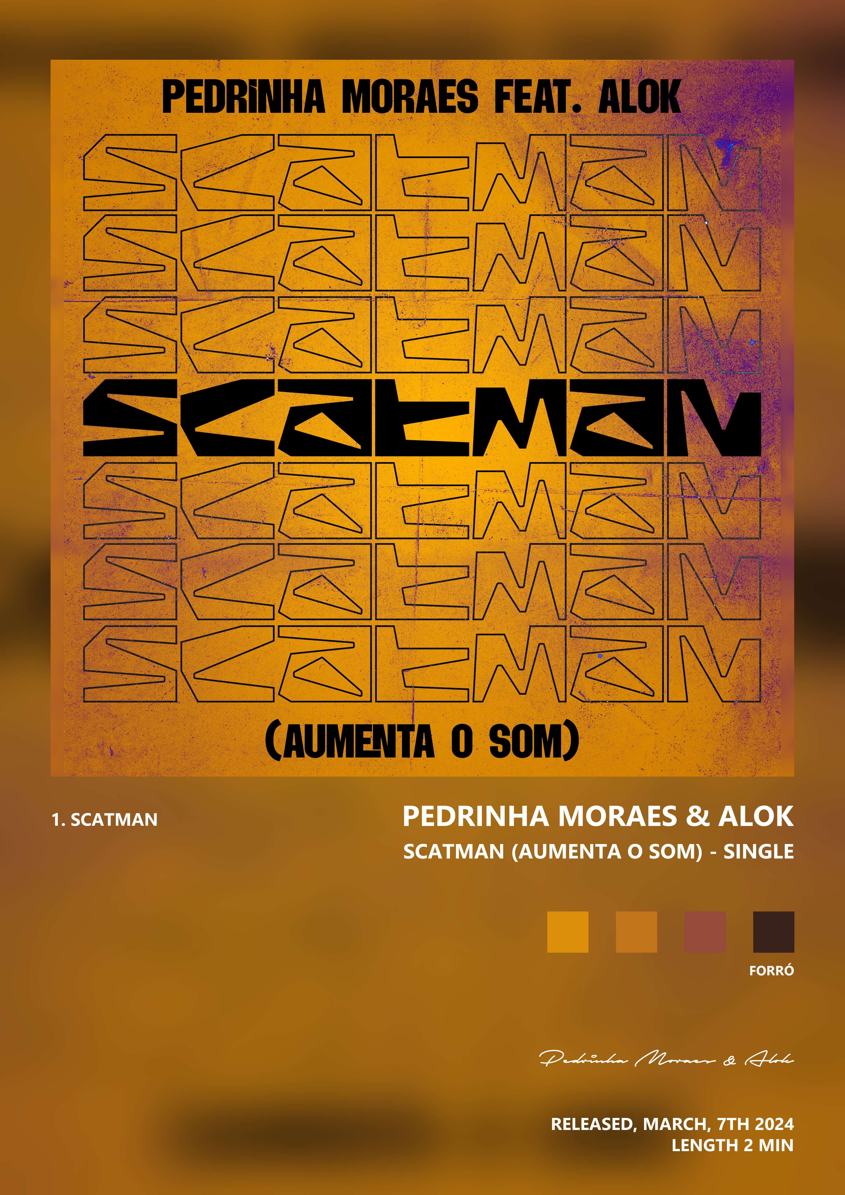 Music poster: Pedrinha Moraes Alok - Scatman Aumenta O Som - Single