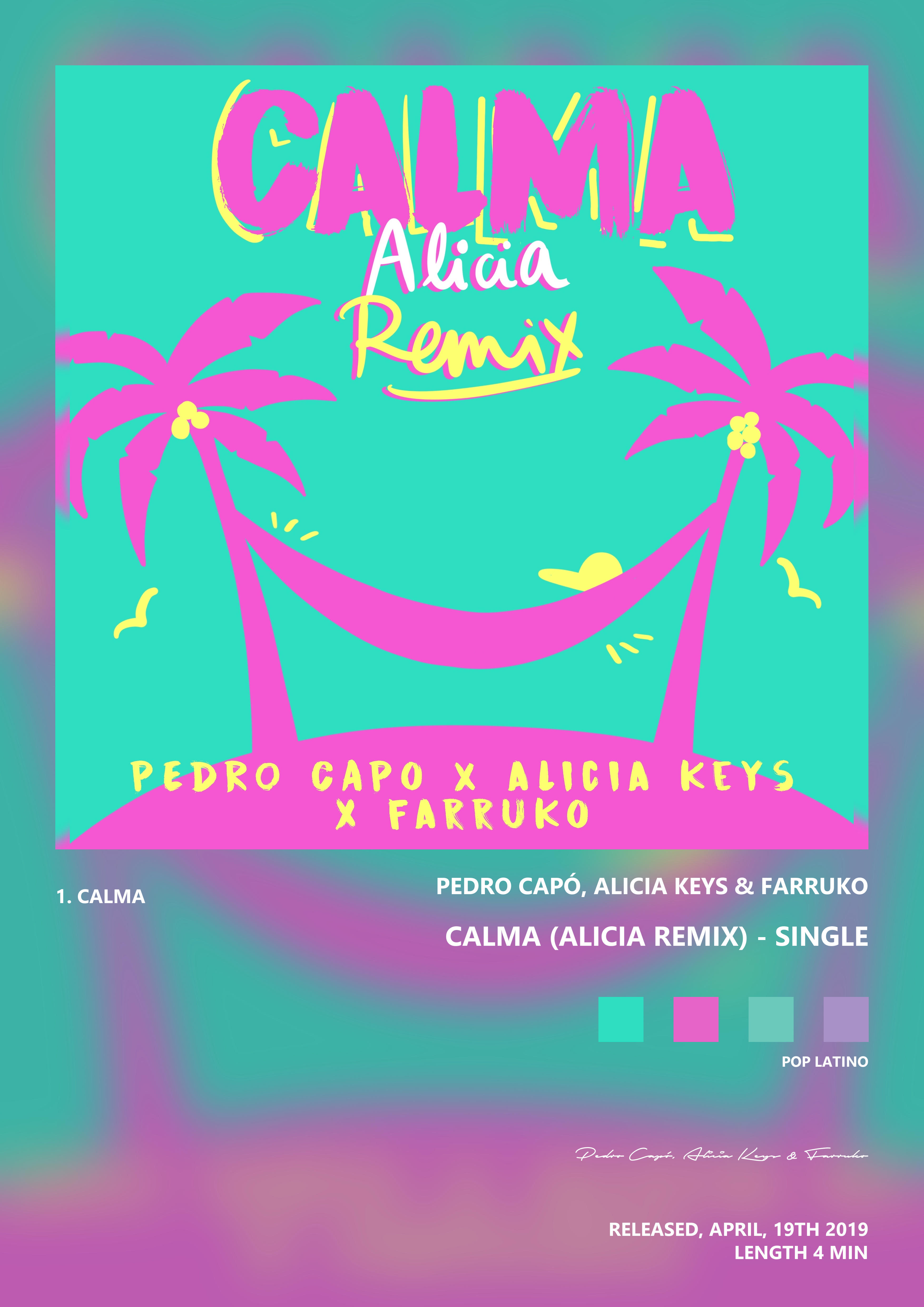 Music poster: Pedro Capó Alicia Keys Farruko - Calma Alicia Remix - Single