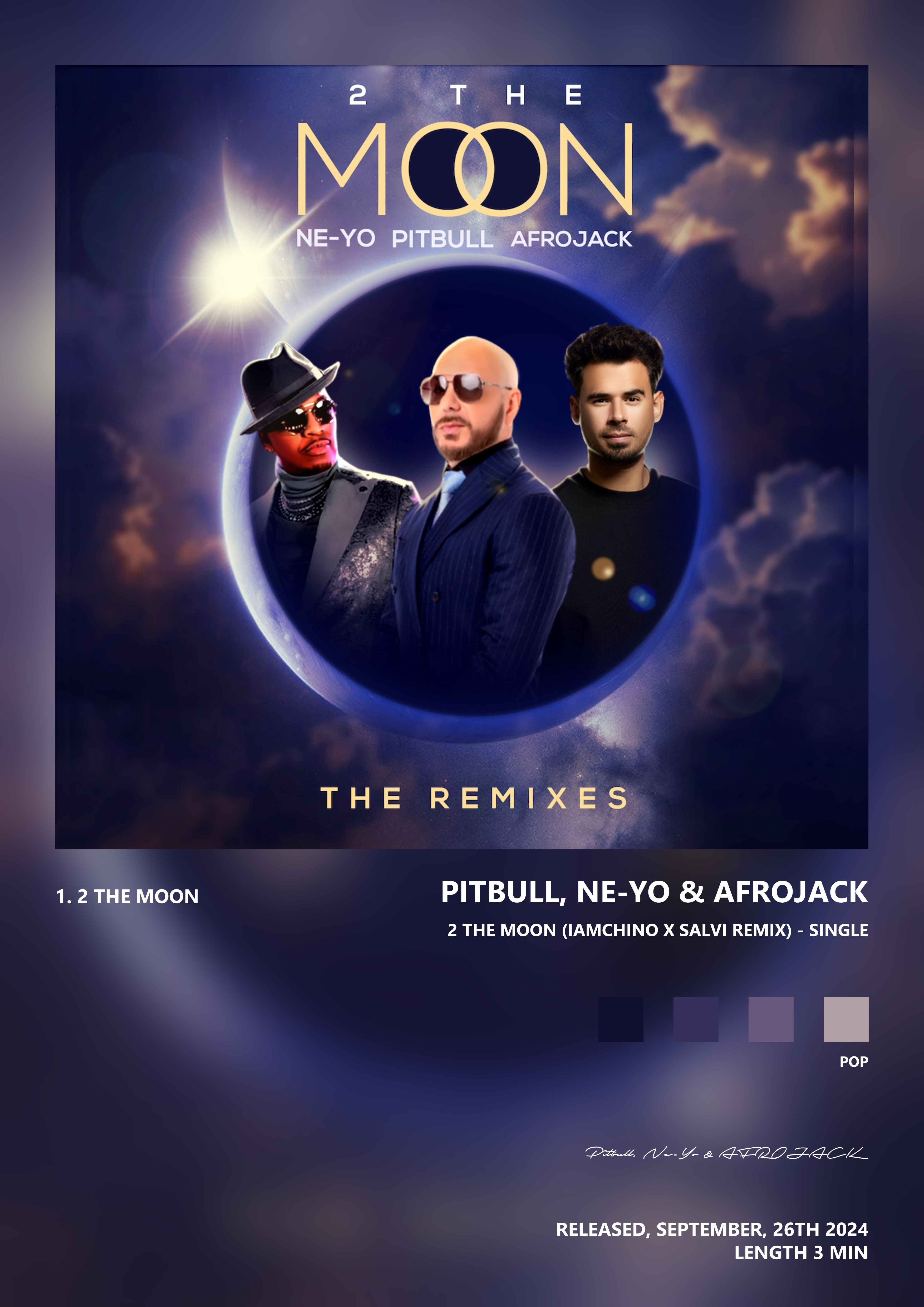 Music poster: Pitbull Ne-Yo AFROJACK - 2 The Moon IAmChino x Salvi Remix - Single