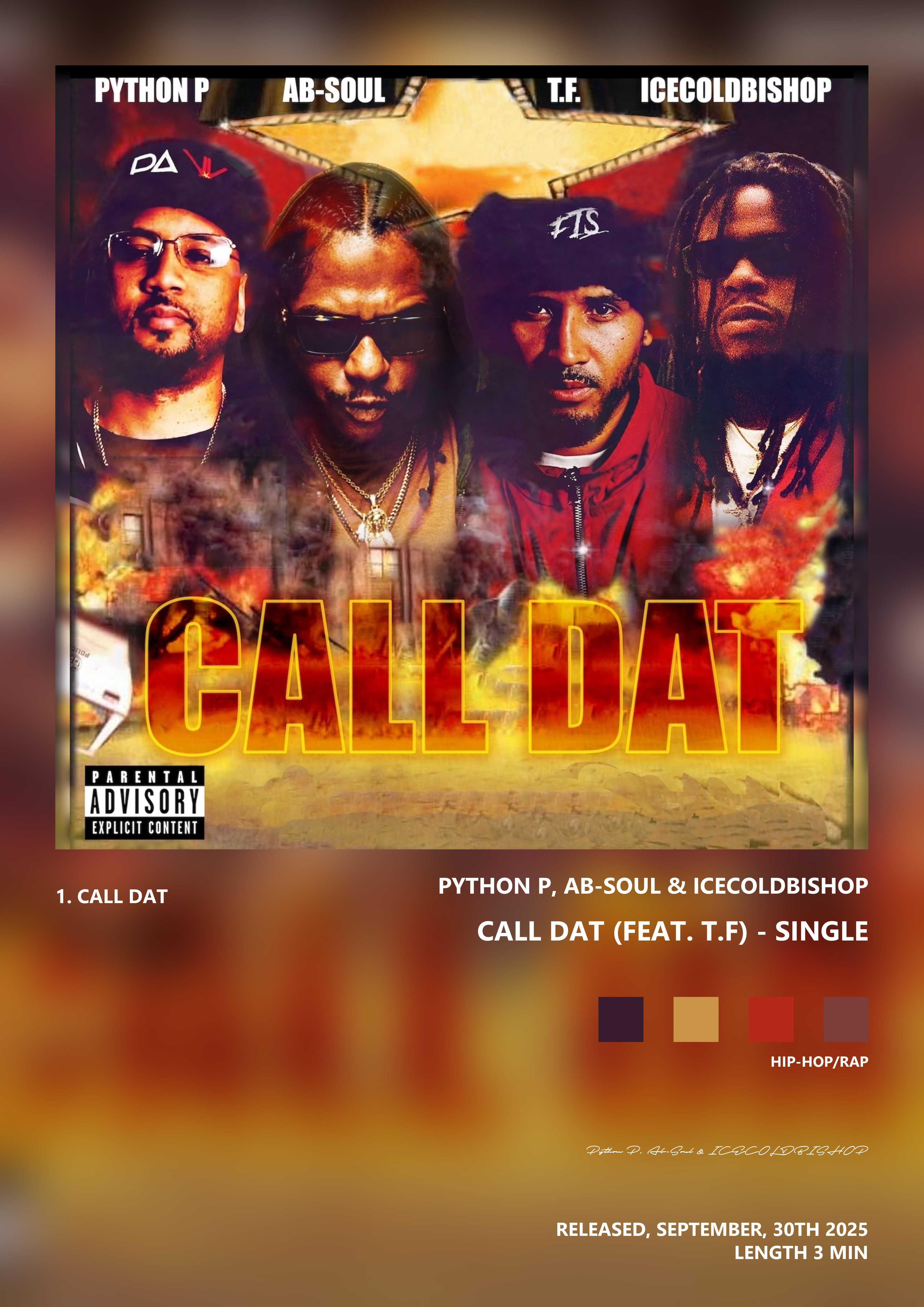 Music poster: Python P Ab-Soul ICECOLDBISHOP - CALL DAT feat TF - Single