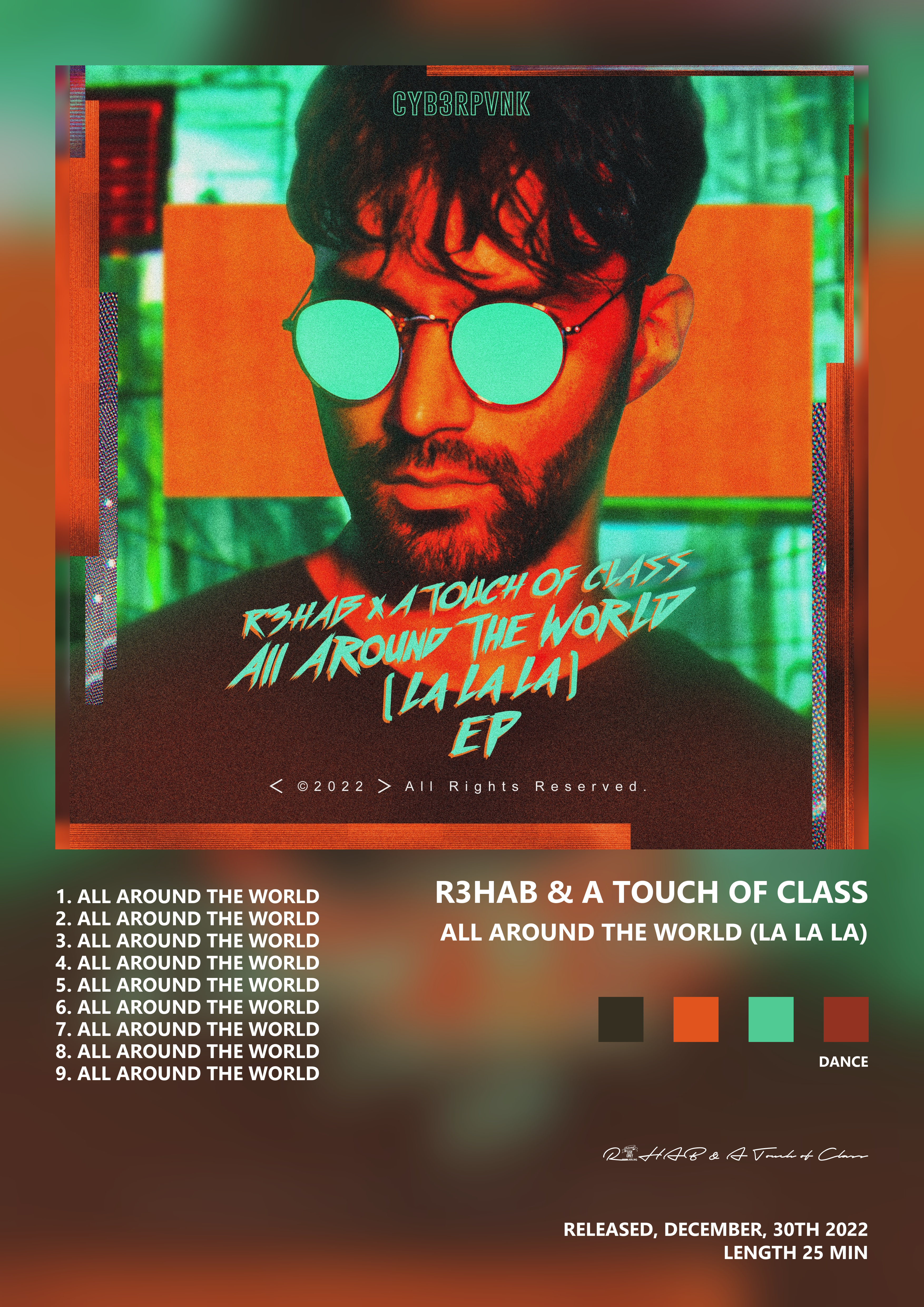 Music poster: R3HAB A Touch of Class - All Around The World La La La