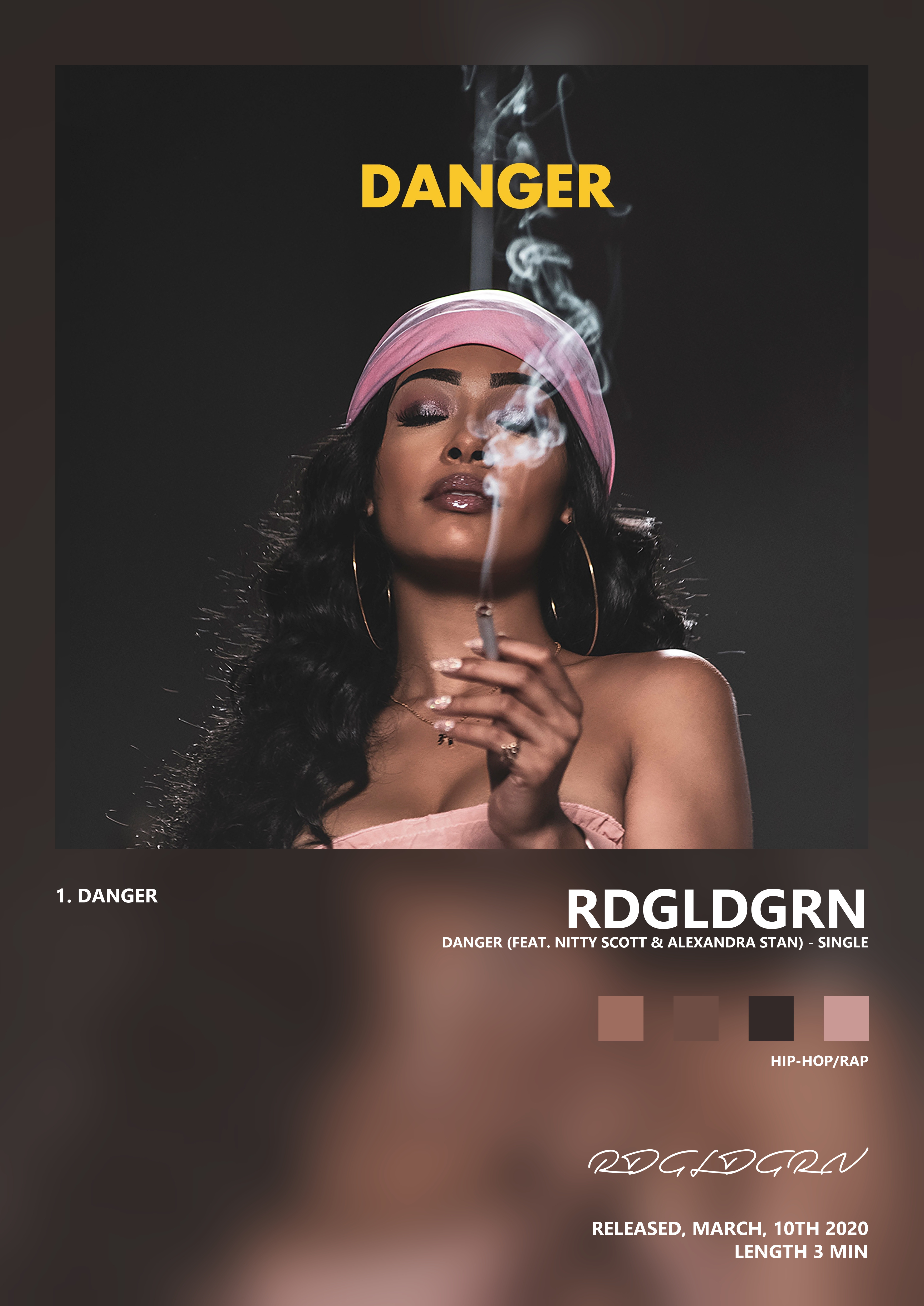 Music poster: RDGLDGRN - Danger feat Nitty Scott Alexandra Stan - Single
