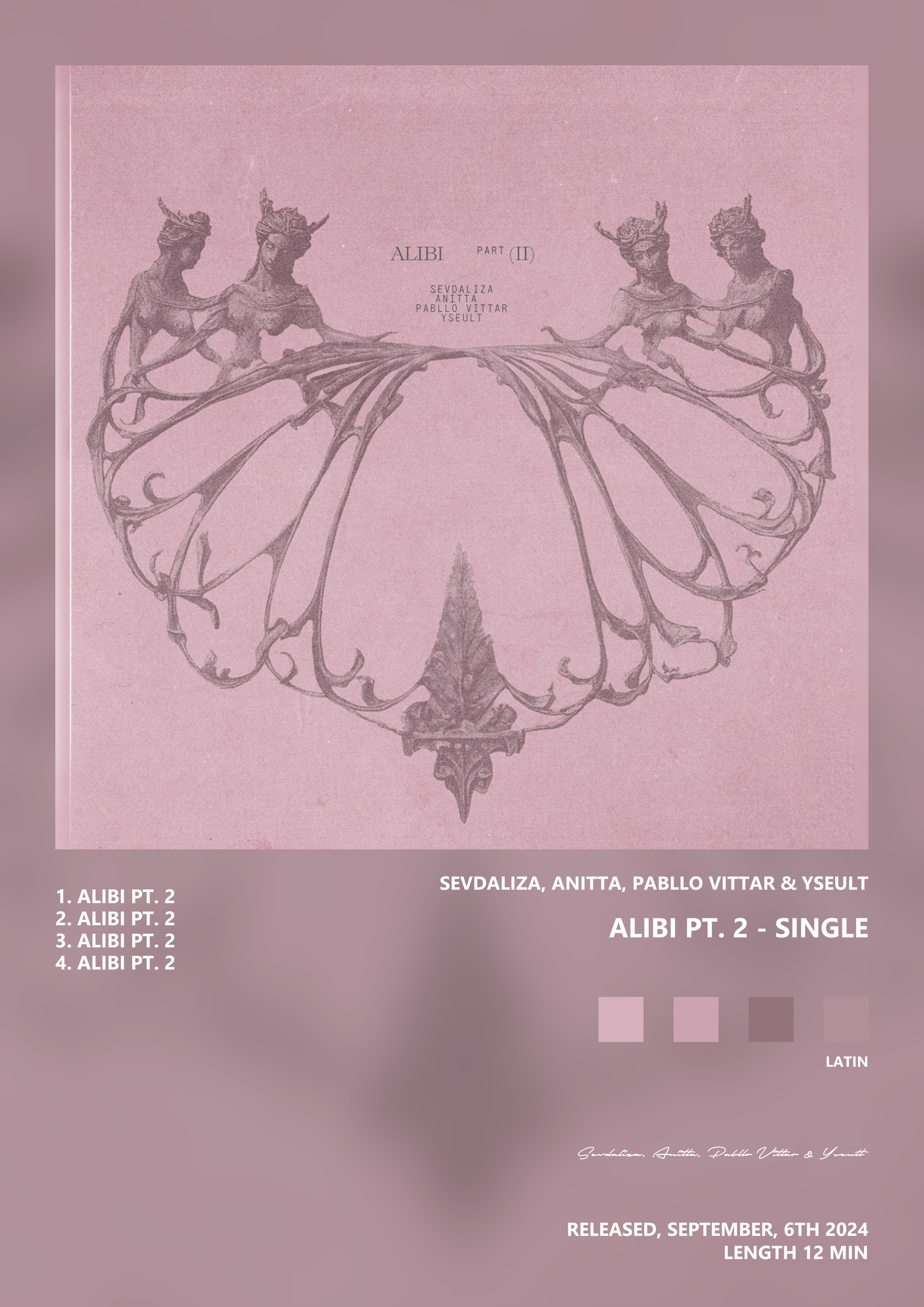 Music poster: Sevdaliza Anitta Pabllo Vittar Yseult - Alibi Pt 2 - Single