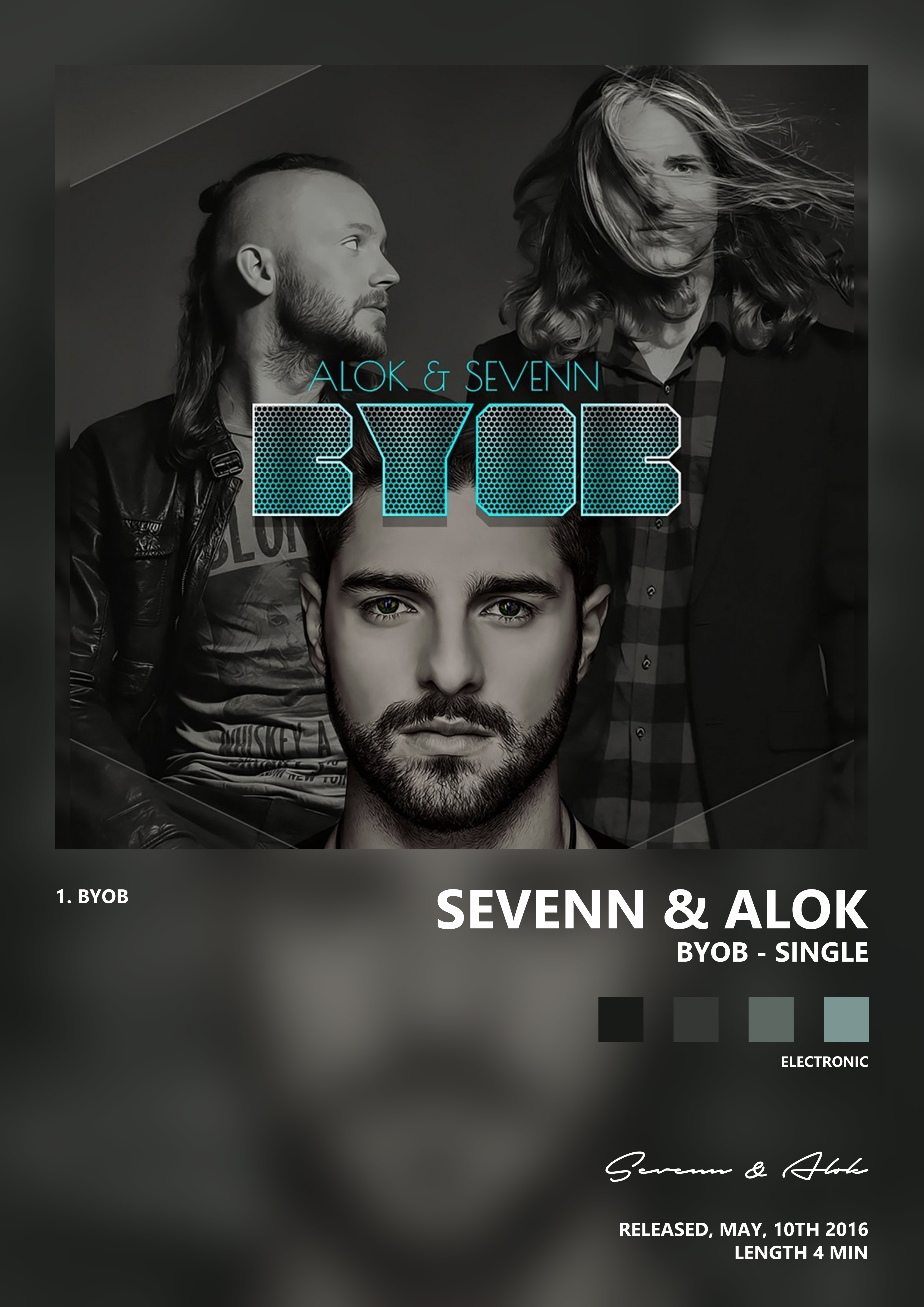 Music poster: Sevenn Alok - Byob - Single