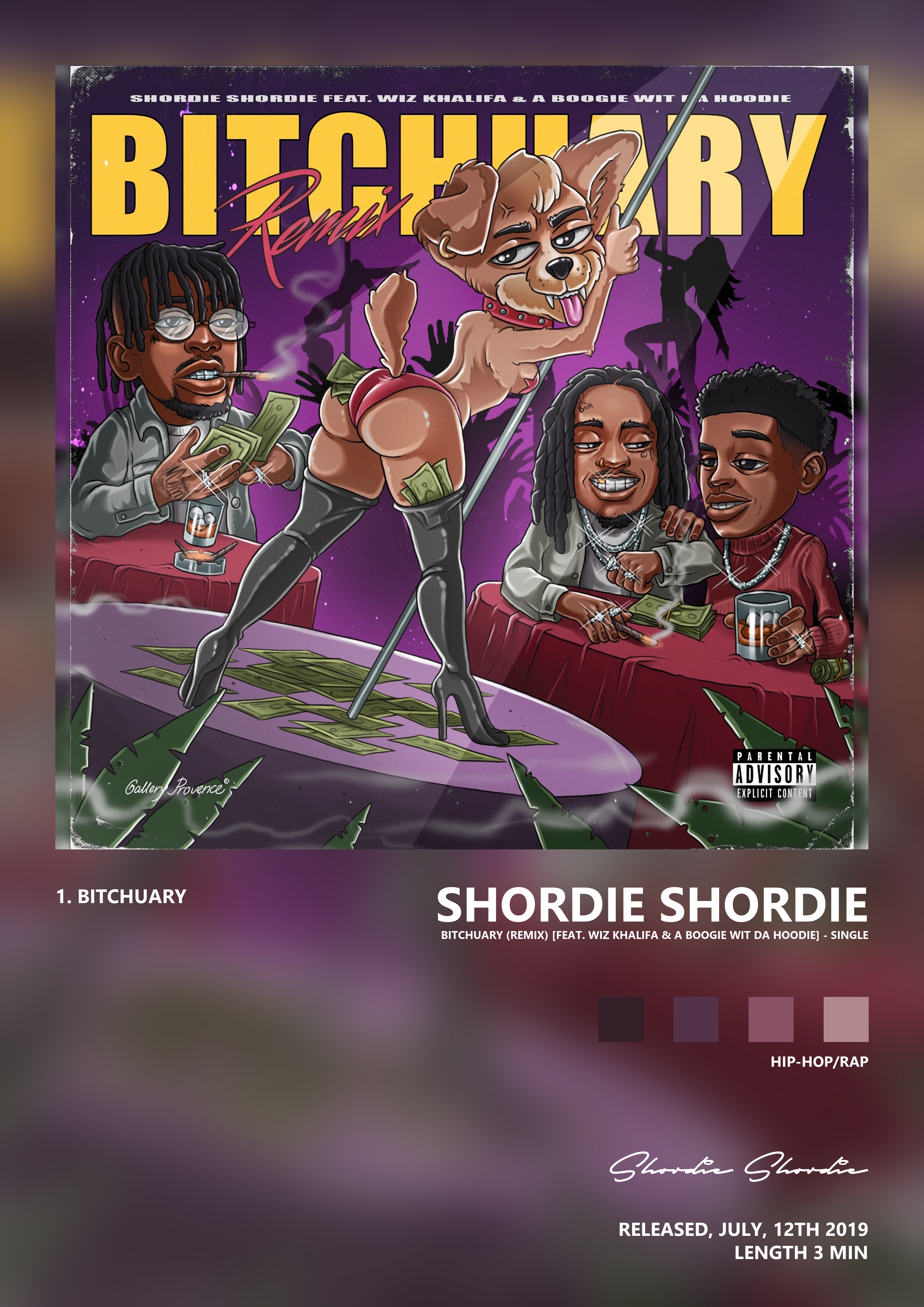 Music poster: Shordie Shordie - Bitchuary Remix feat Wiz Khalifa A Boogie wit da Hoodie - Single