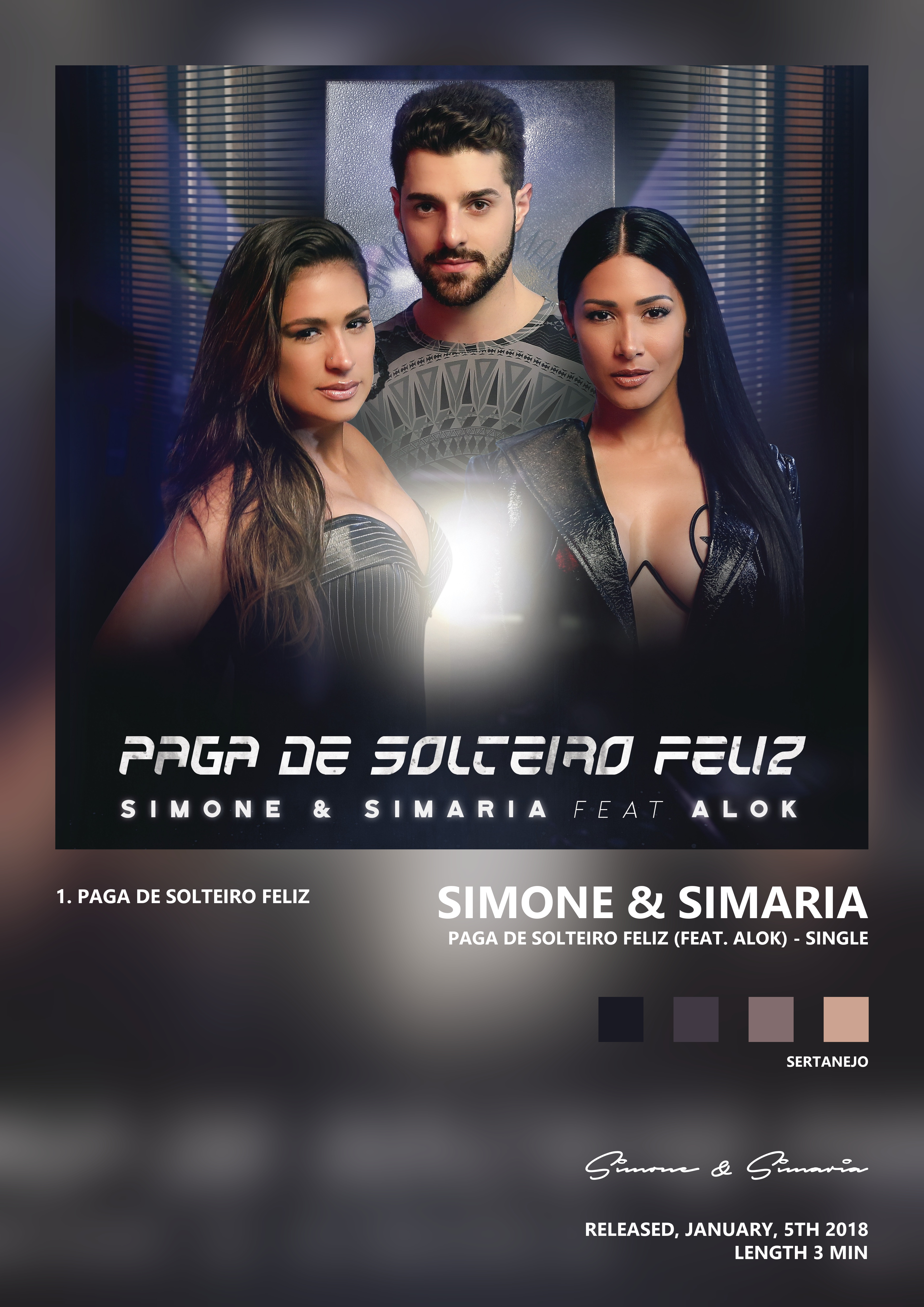 Music poster: Simone Simaria - Paga De Solteiro Feliz feat Alok - Single