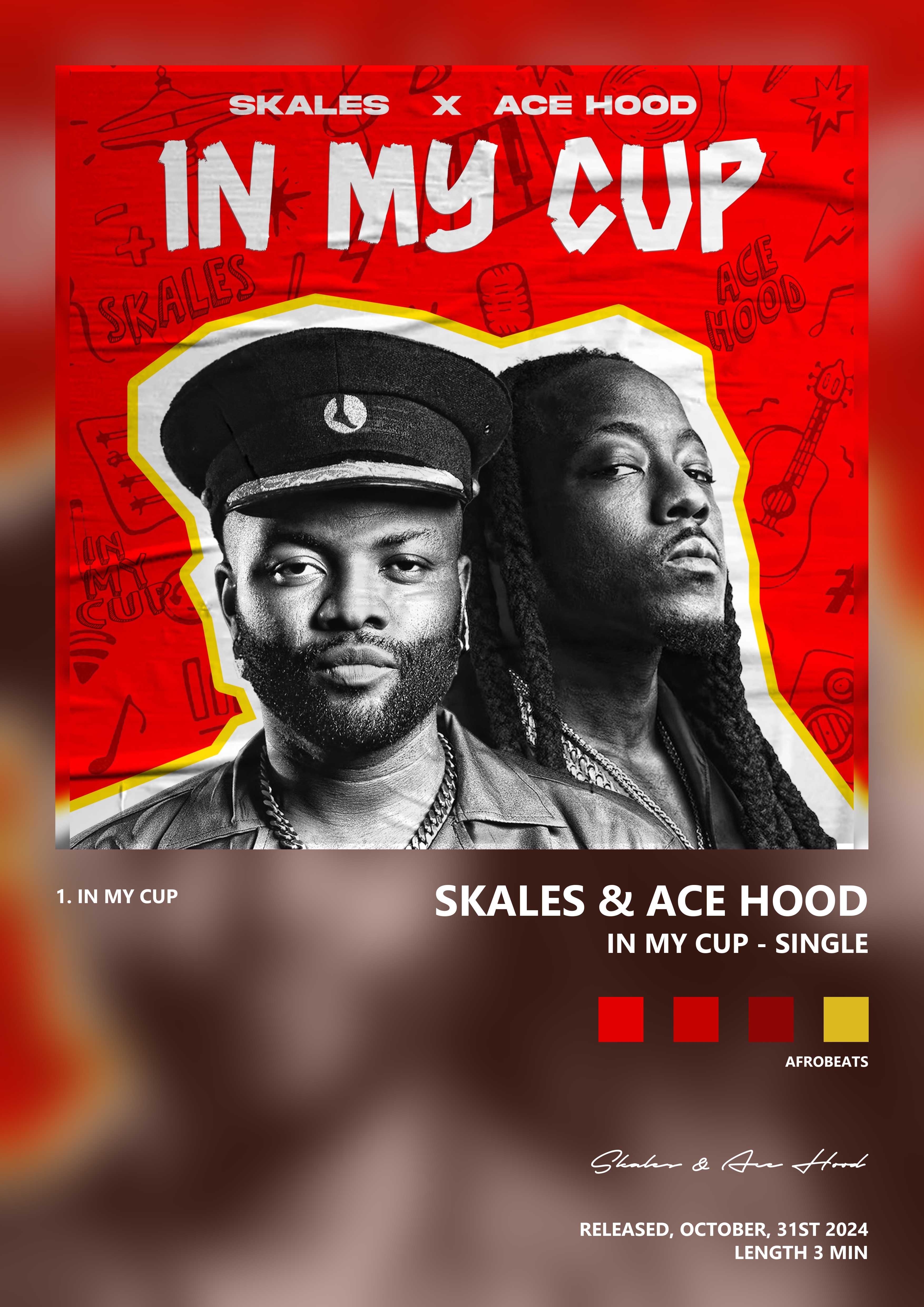 Music poster: Skales Ace Hood - In My Cup - Single