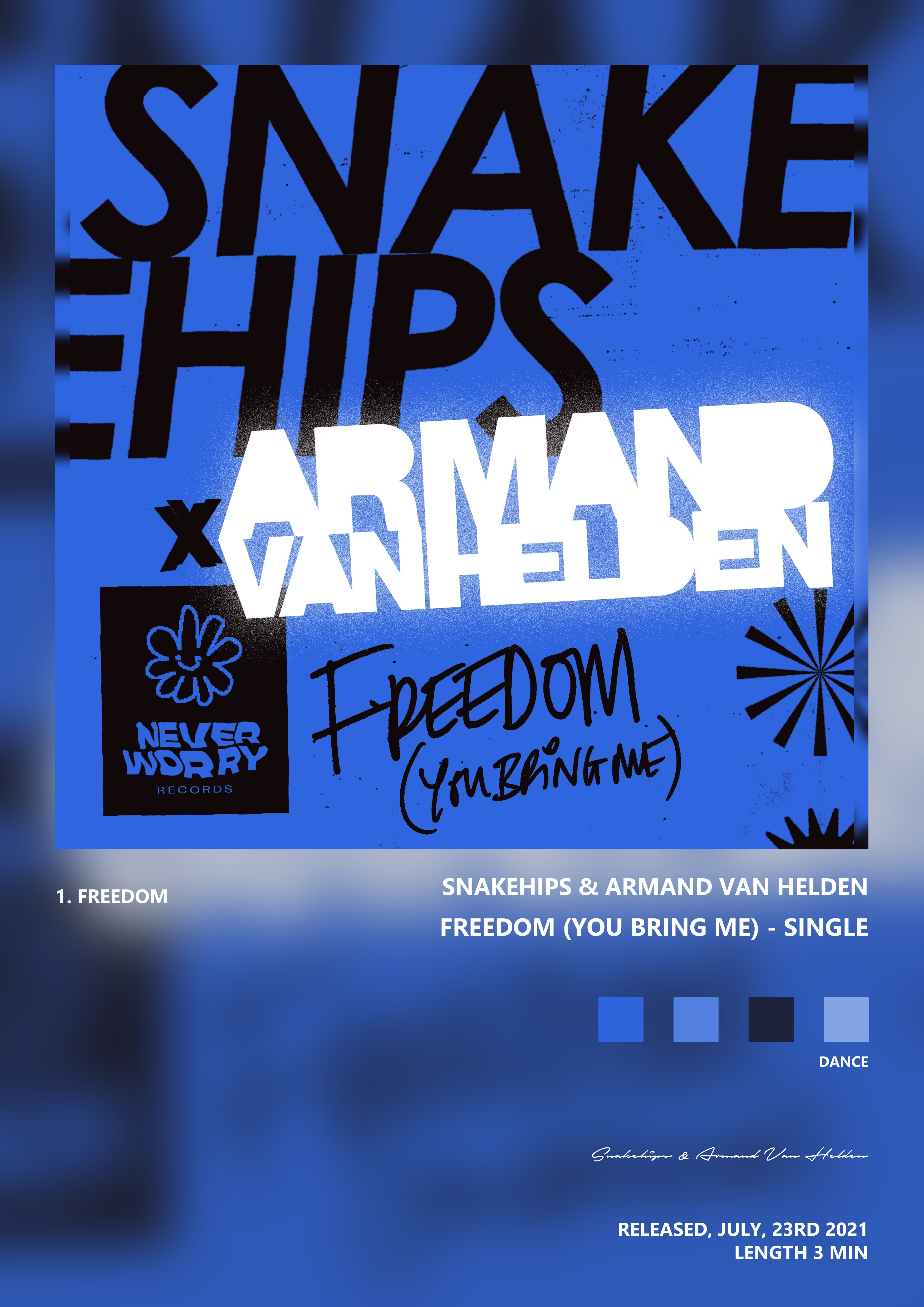Music poster: Snakehips Armand Van Helden - Freedom You Bring Me - Single
