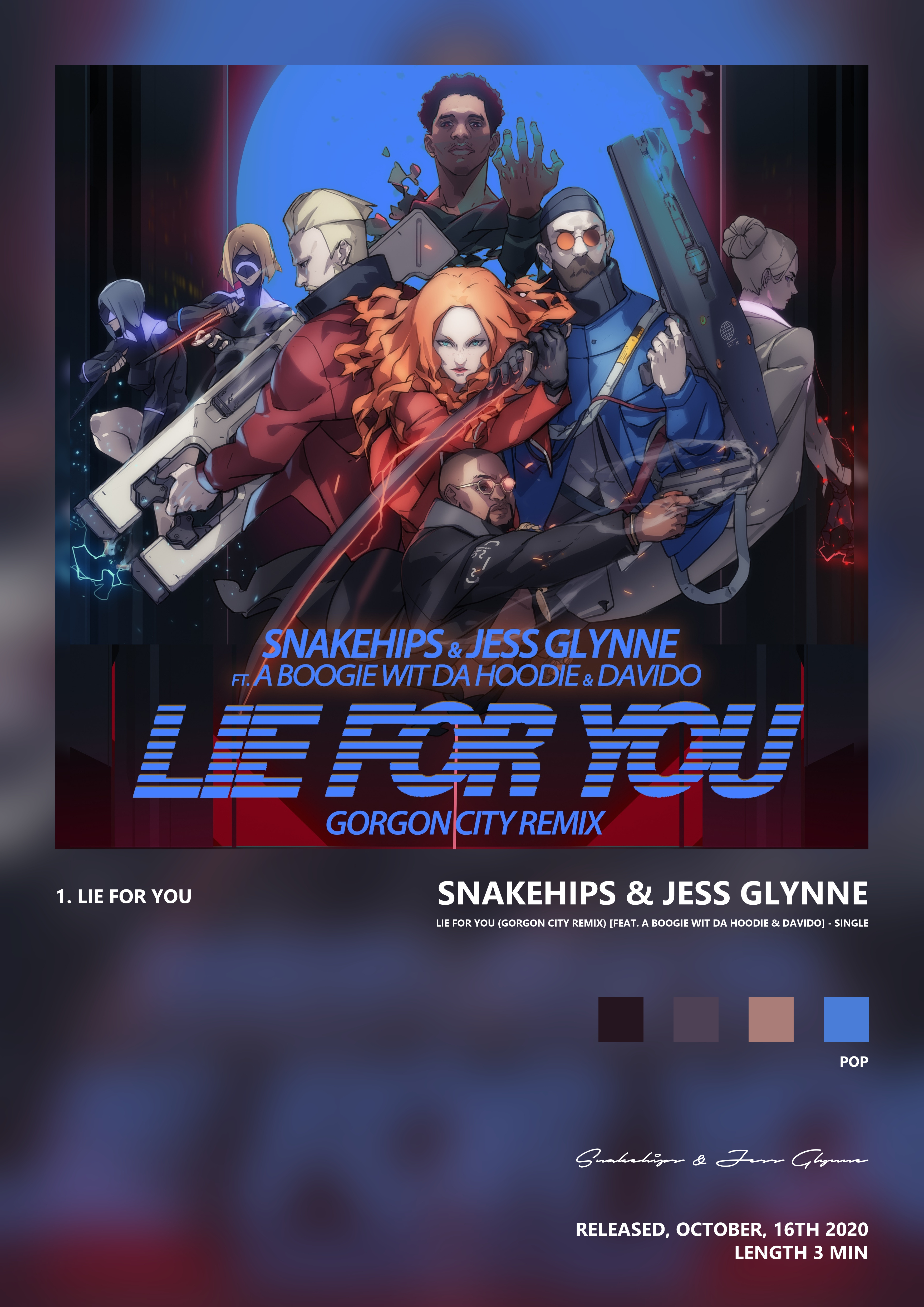Music poster: Snakehips Jess Glynne - Lie for You Gorgon City Remix feat A Boogie wit da Hoodie Davido - Single