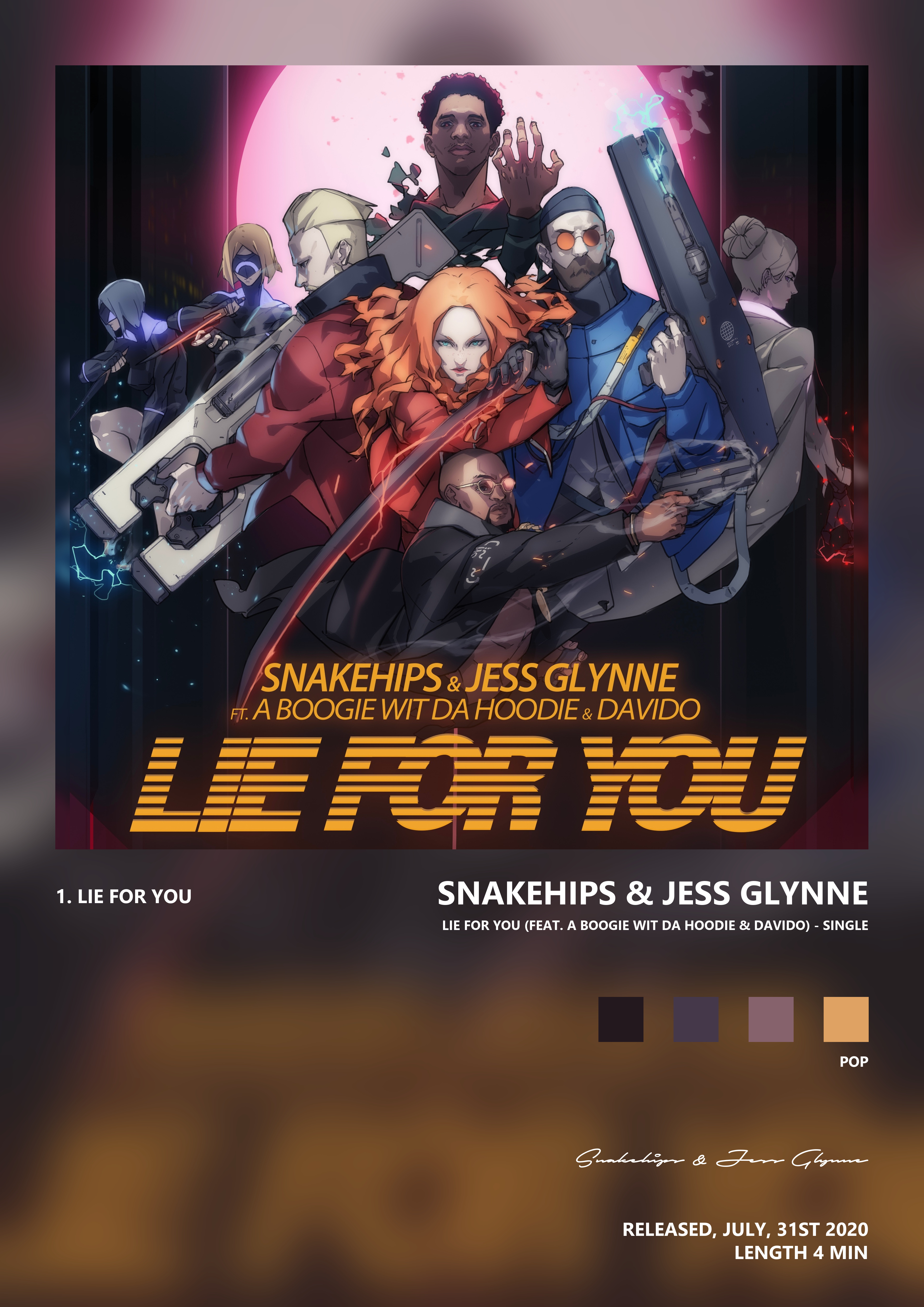 Music poster: Snakehips Jess Glynne - Lie for You feat A Boogie wit da Hoodie Davido - Single