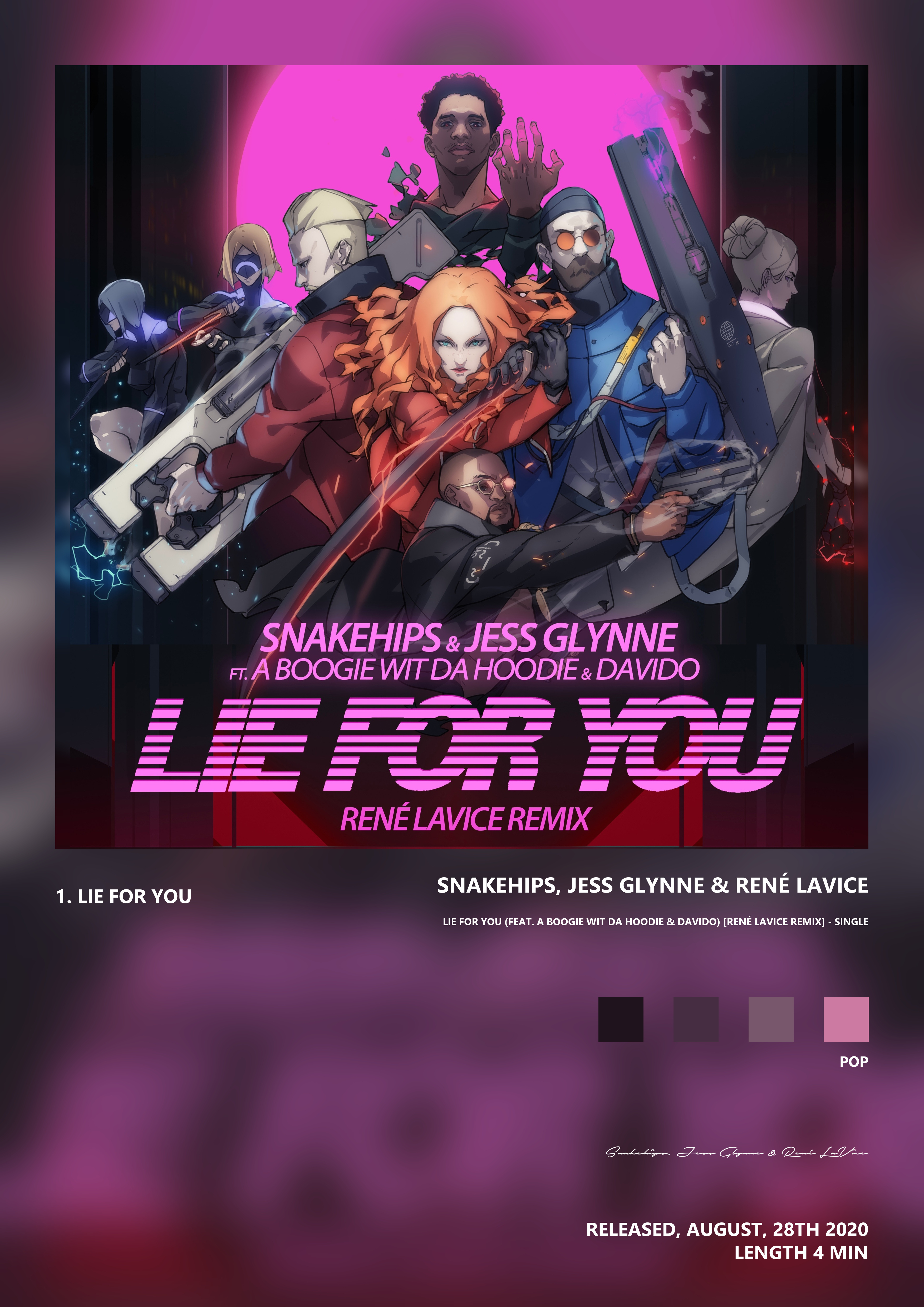 Music poster: Snakehips Jess Glynne René LaVice - Lie for You feat A Boogie wit da Hoodie Davido René LaVice Remix - Single
