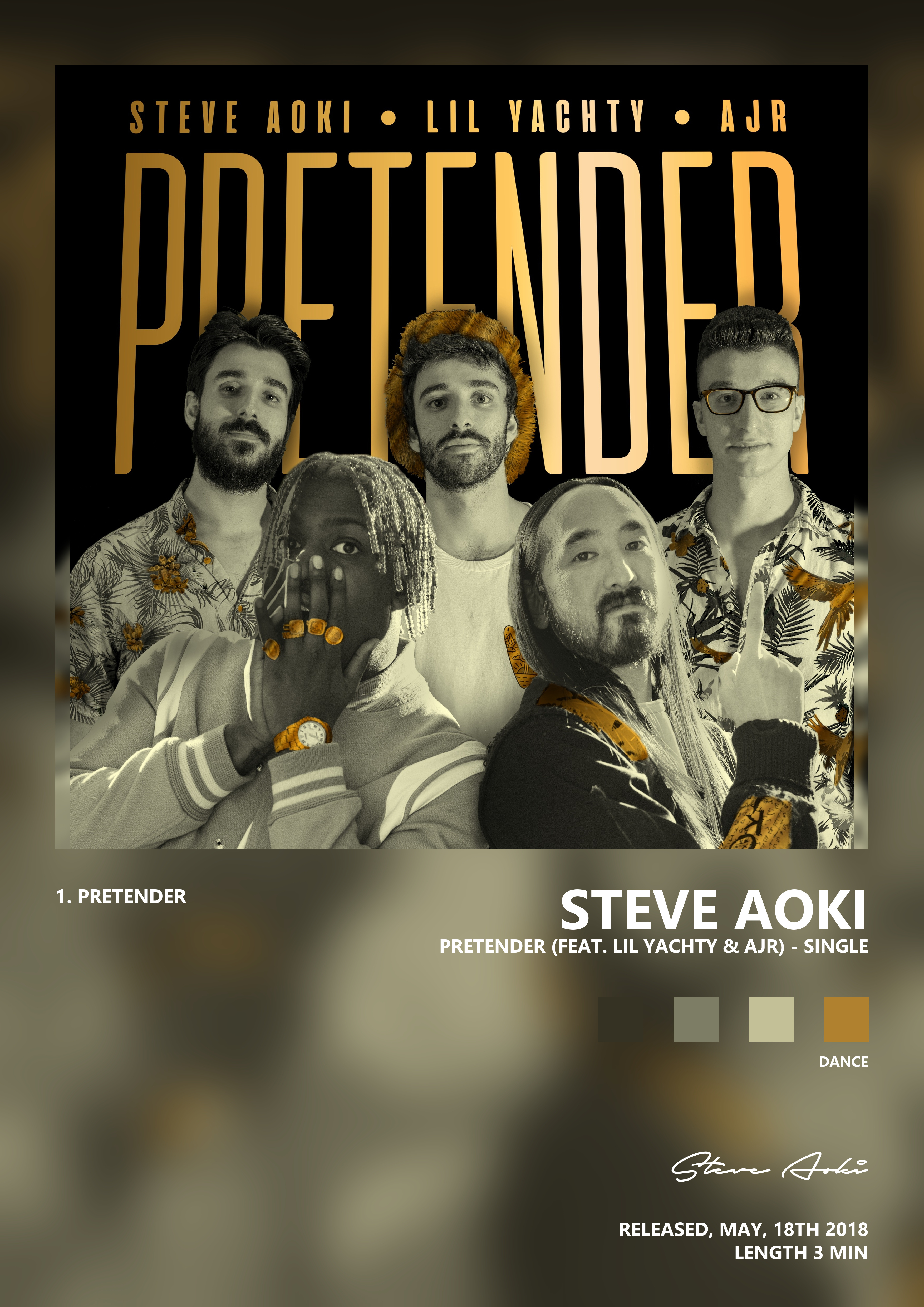 Music poster: Steve Aoki - Pretender feat Lil Yachty AJR - Single