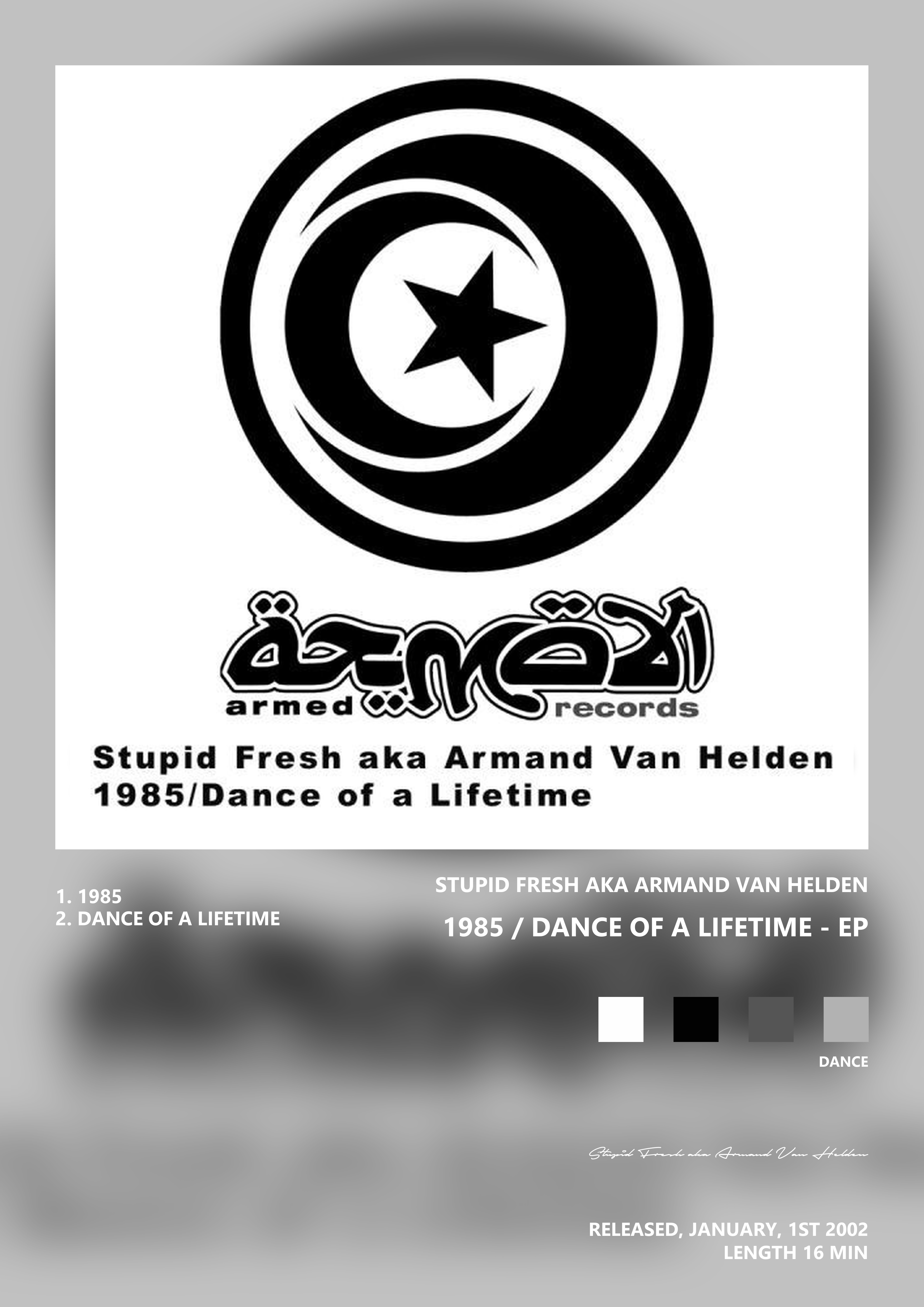 Music poster: Stupid Fresh aka Armand Van Helden - 1985 Dance of a Lifetime - EP