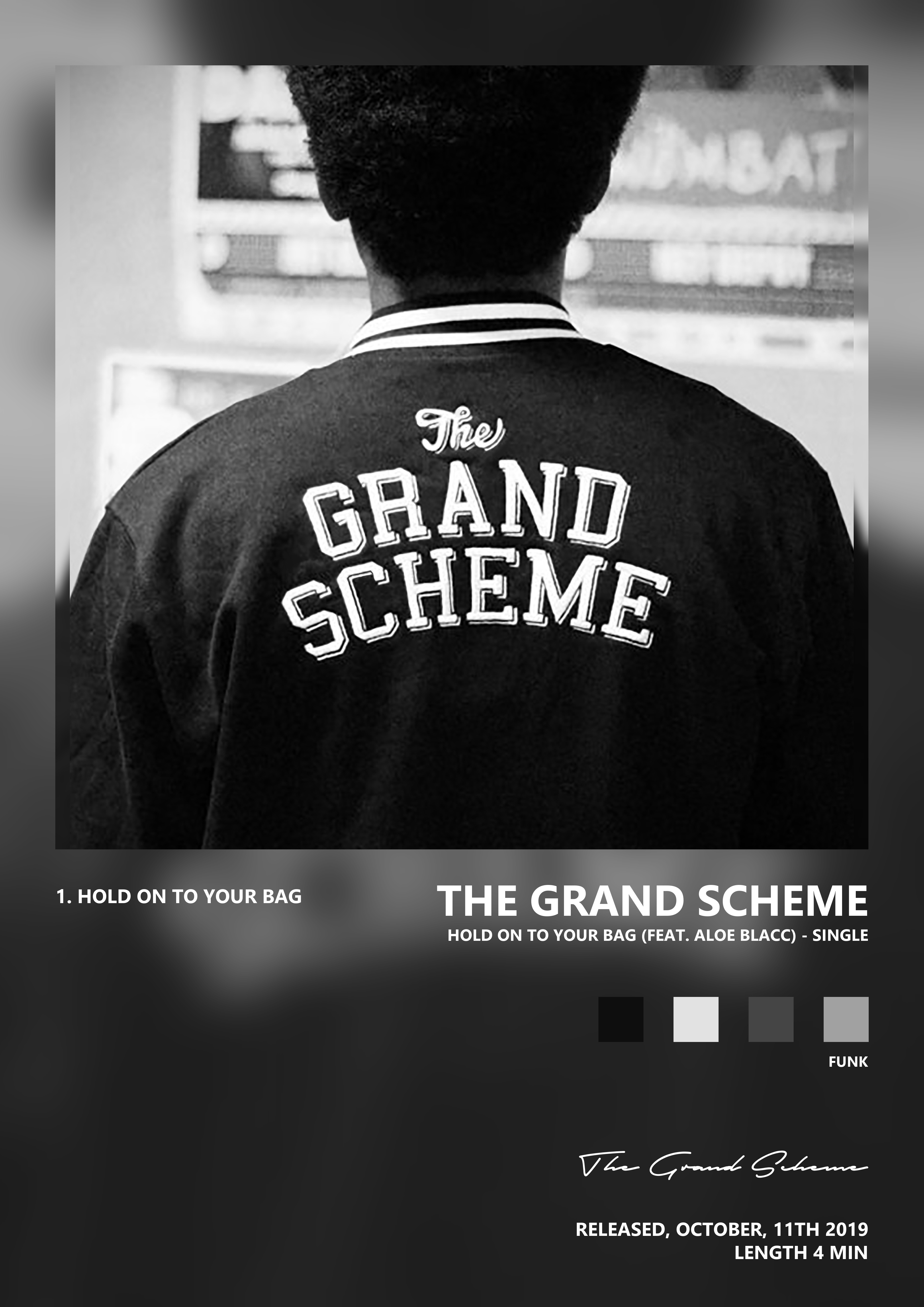 Music poster: The Grand Scheme - Hold on to Your Bag feat Aloe Blacc - Single