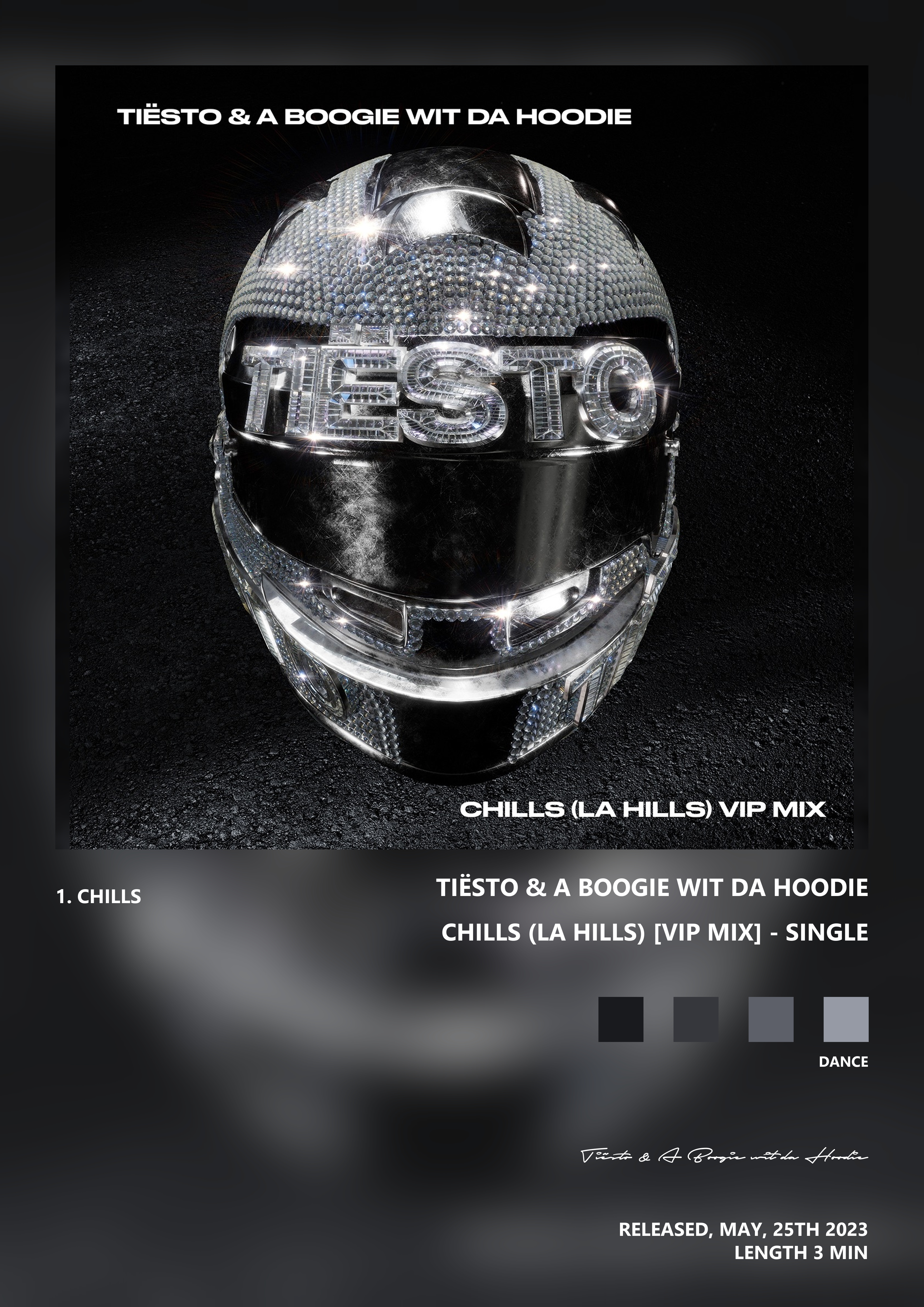 Music poster: Tiësto A Boogie wit da Hoodie - Chills LA Hills VIP Mix - Single