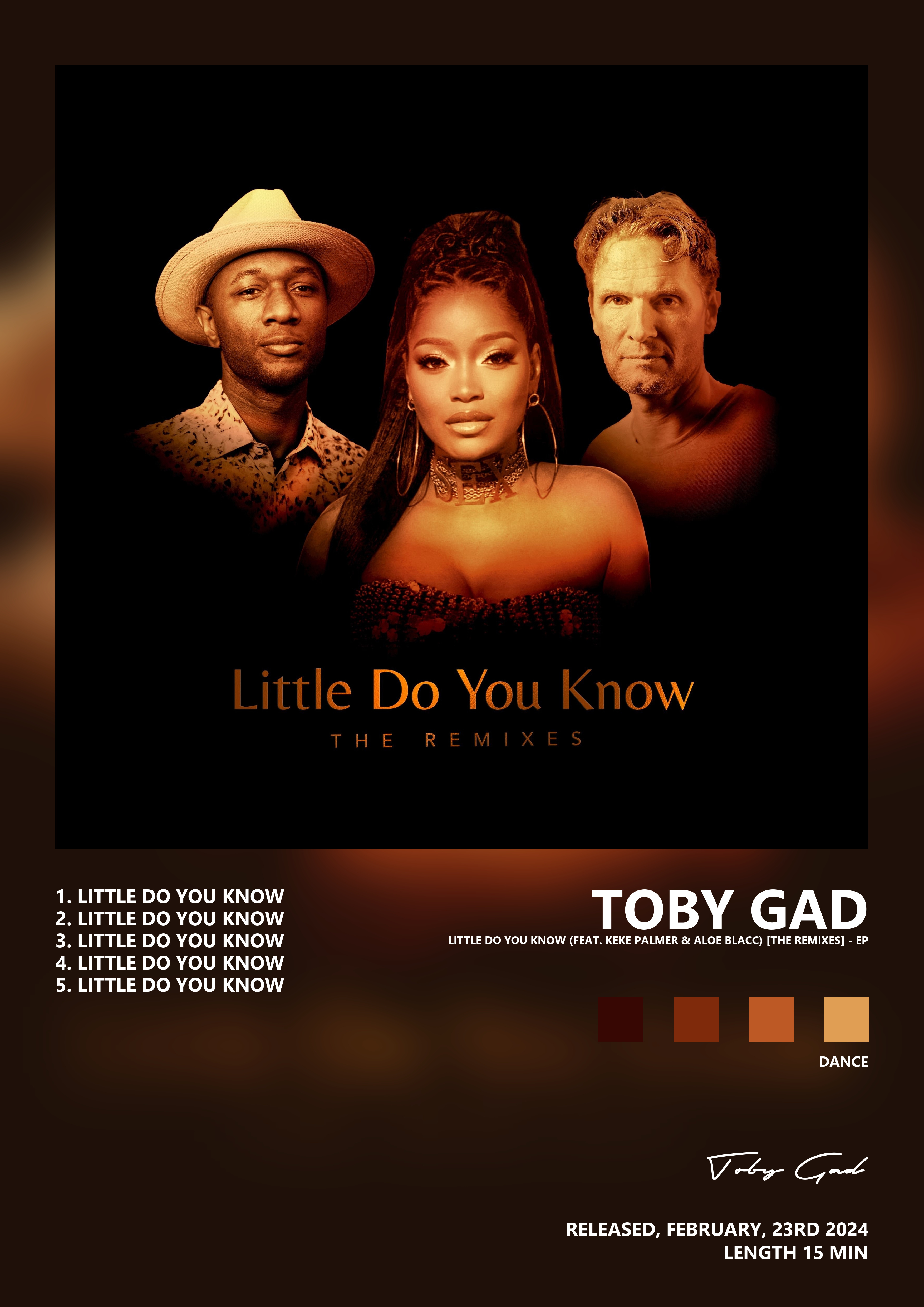 Music poster: Toby Gad - Little Do You Know feat Keke Palmer Aloe Blacc The Remixes - EP