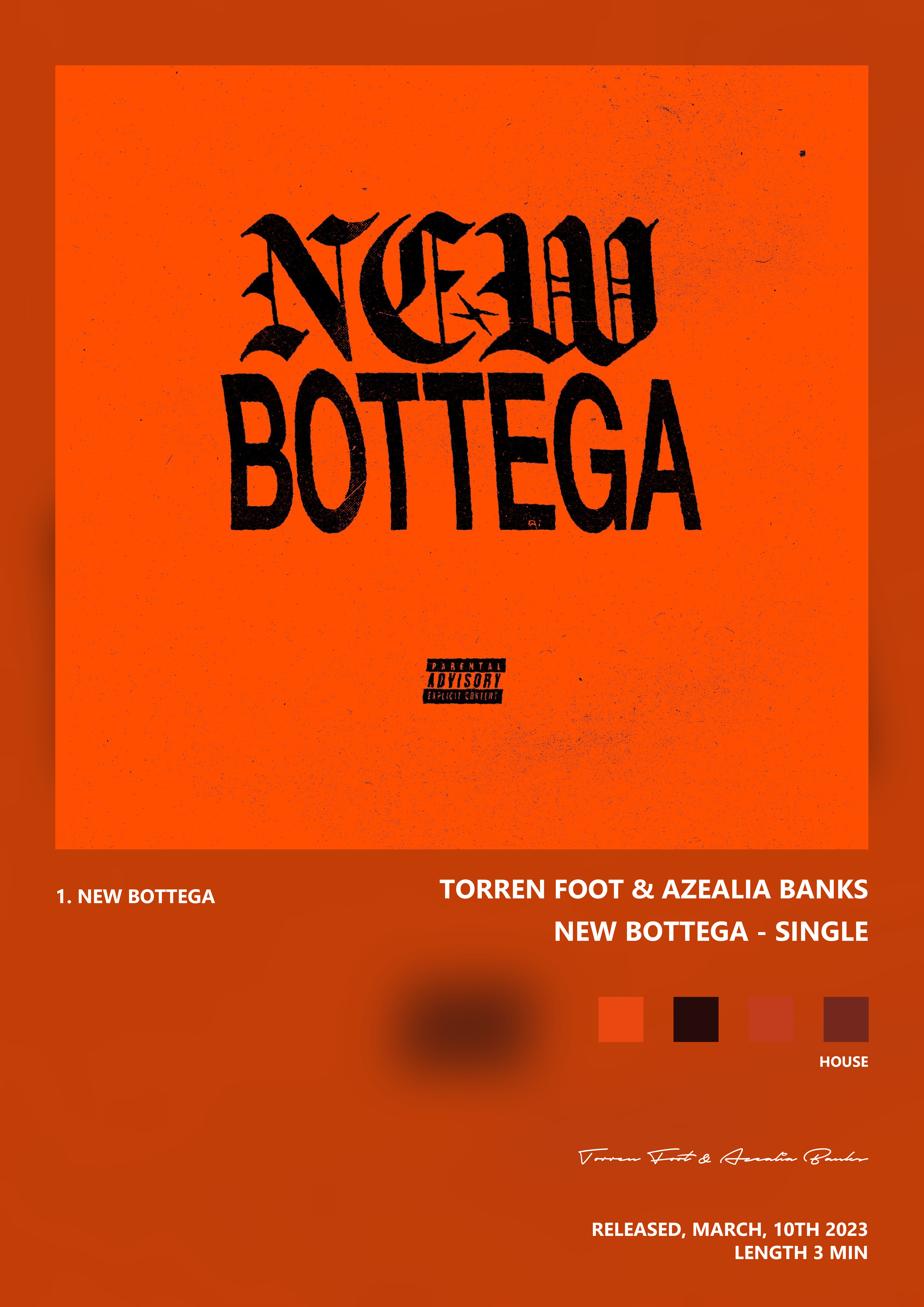 Music poster: Torren Foot Azealia Banks - New Bottega - Single