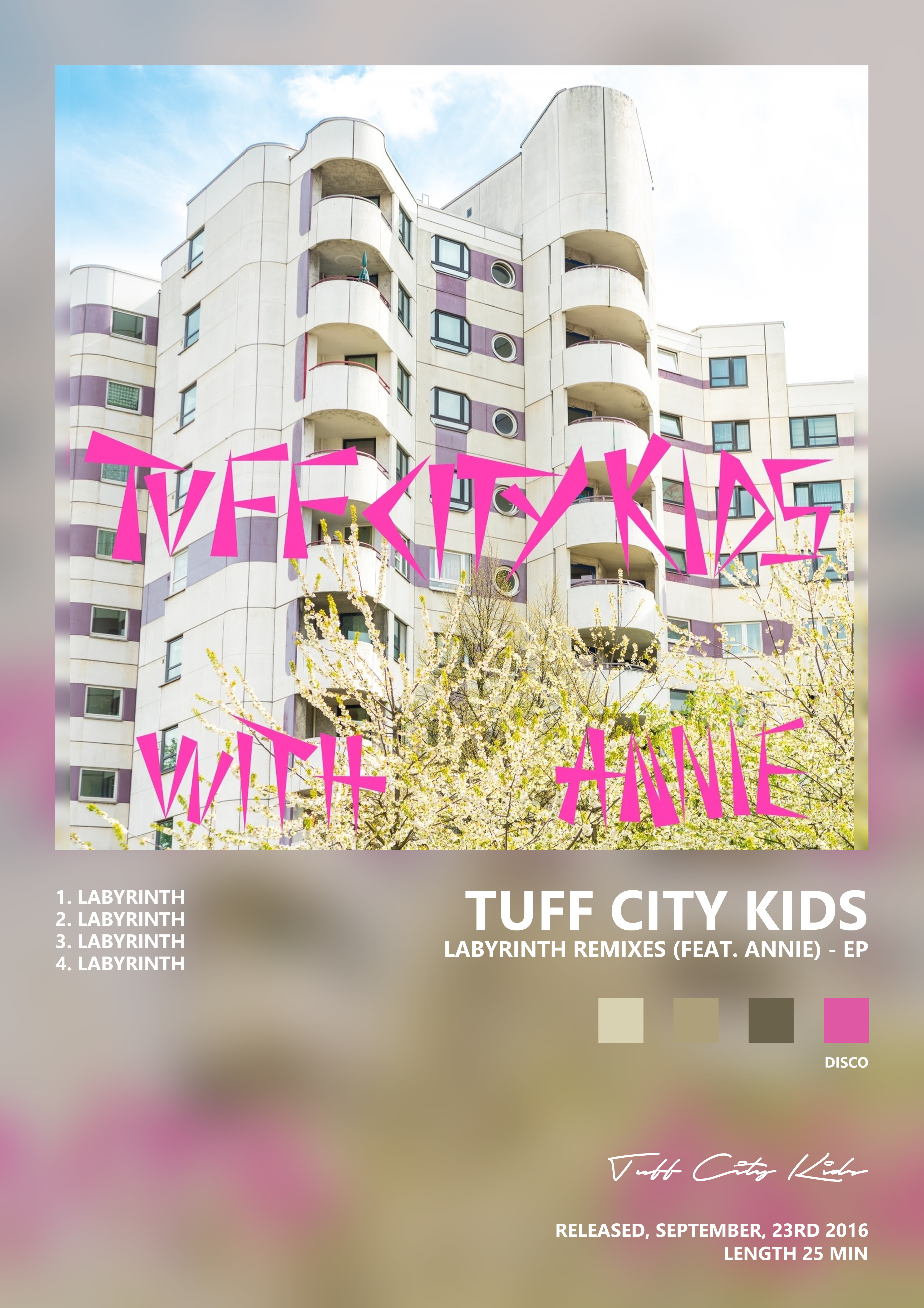 Music poster: Tuff City Kids - Labyrinth Remixes feat Annie - EP