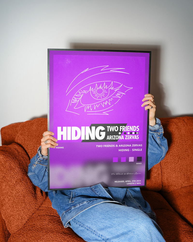 Music poster: Two Friends Arizona Zervas - Hiding - Single