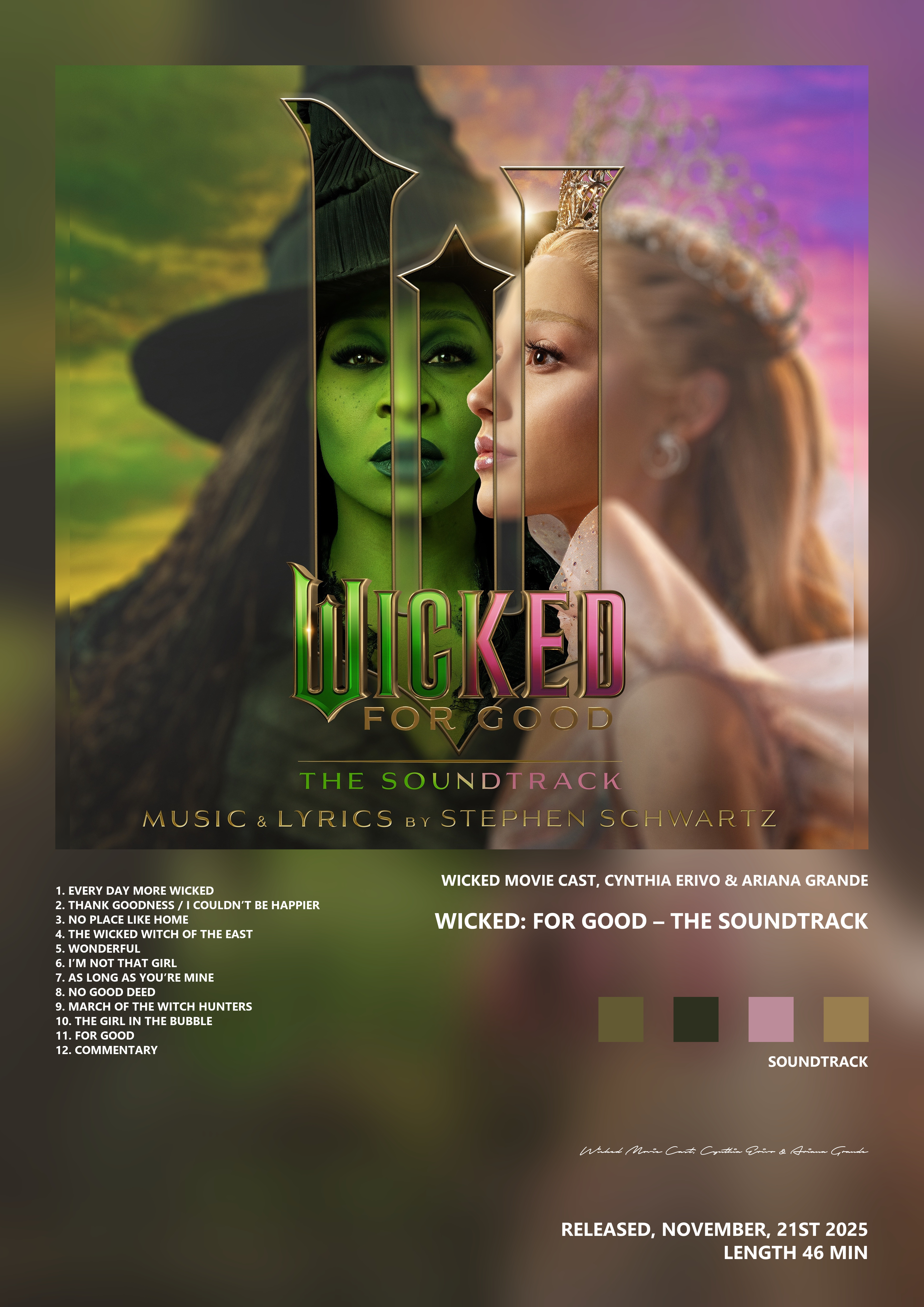 Music poster: Wicked Movie Cast Cynthia Erivo Ariana Grande - Wicked For Good The Soundtrack