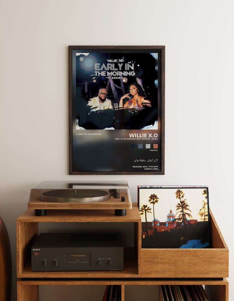 Music poster: Willie XO - Early in the Morning feat Ashanti - Single