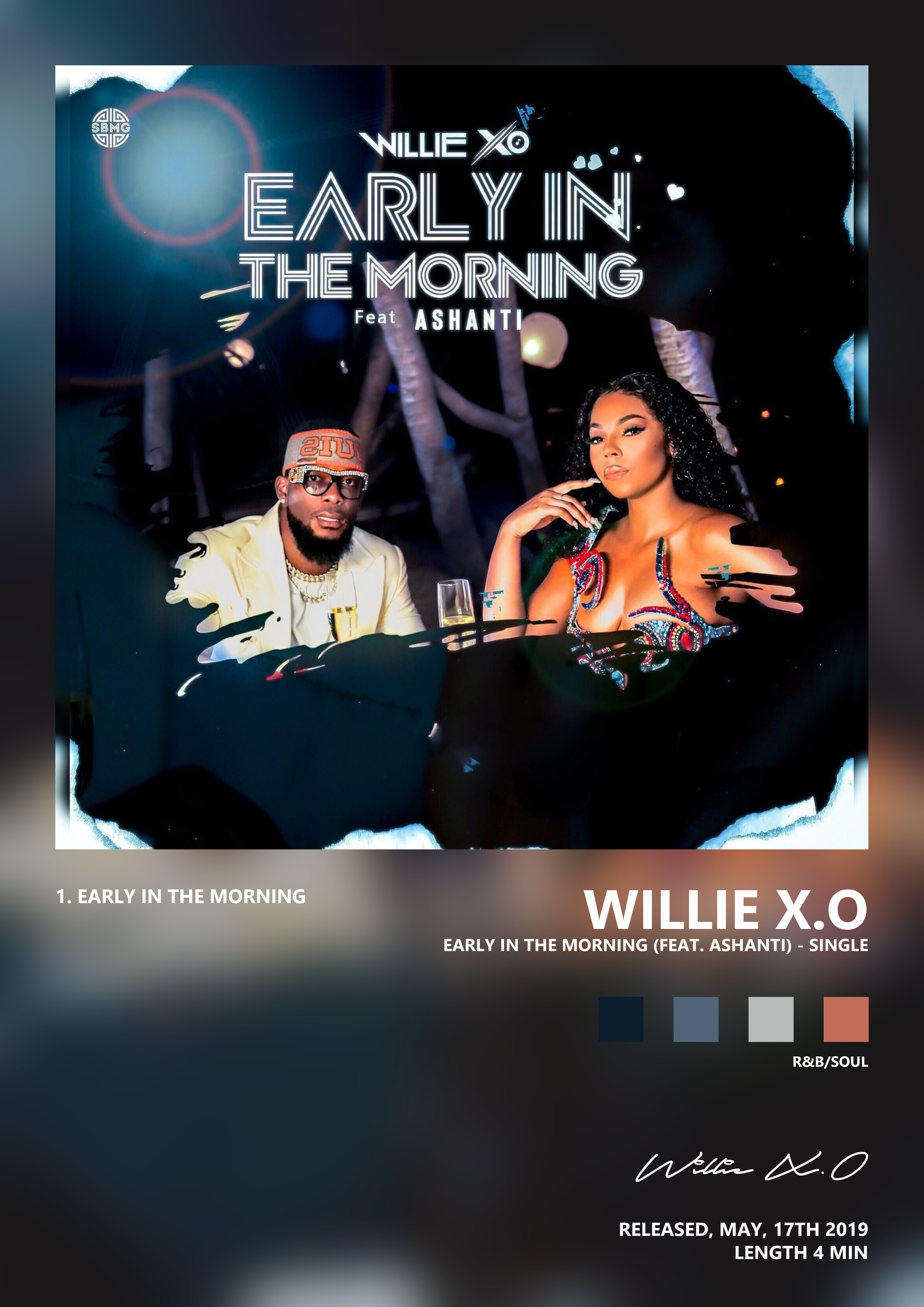 Music poster: Willie XO - Early in the Morning feat Ashanti - Single
