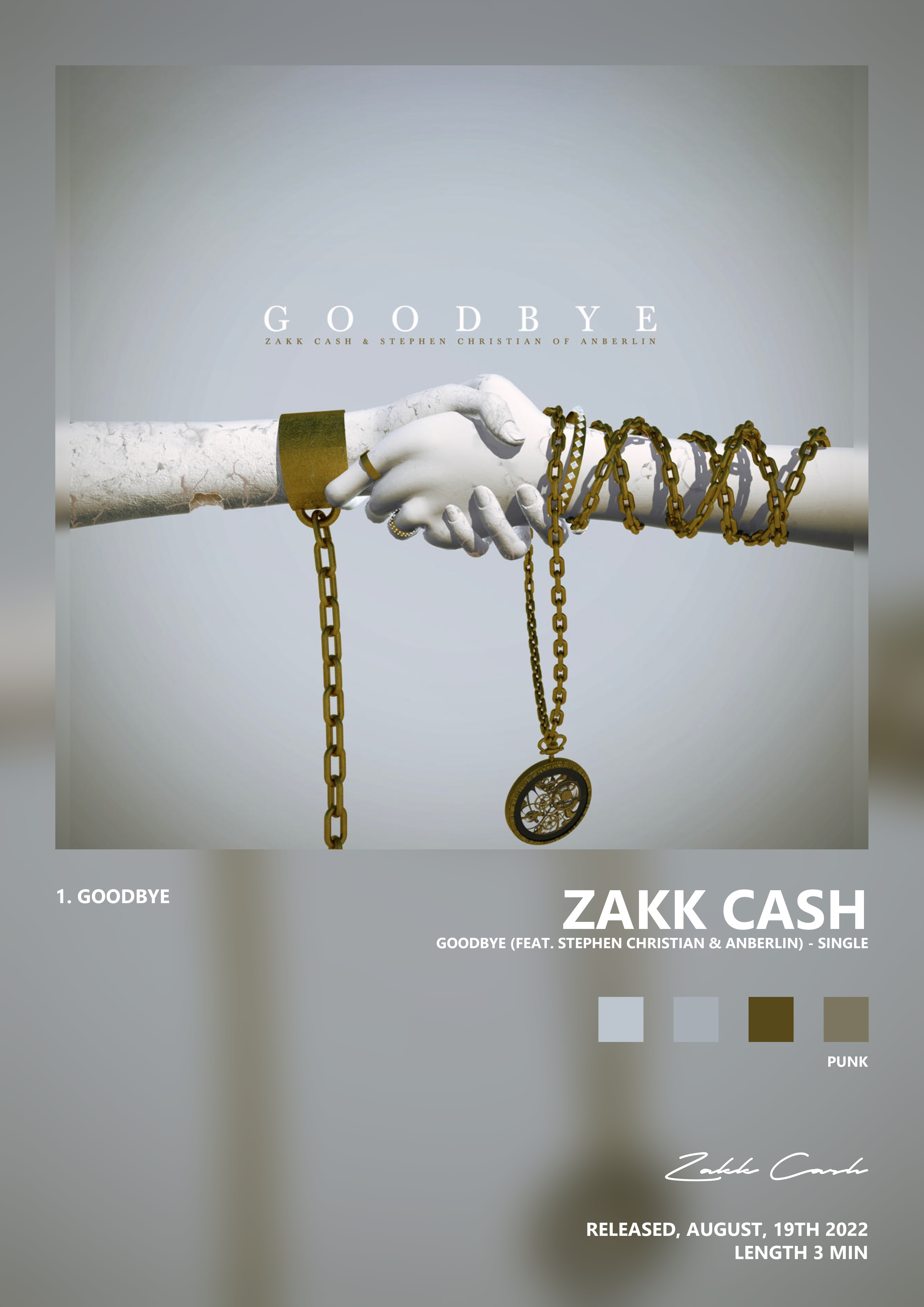 Music poster: Zakk Cash - Goodbye feat Stephen Christian Anberlin - Single