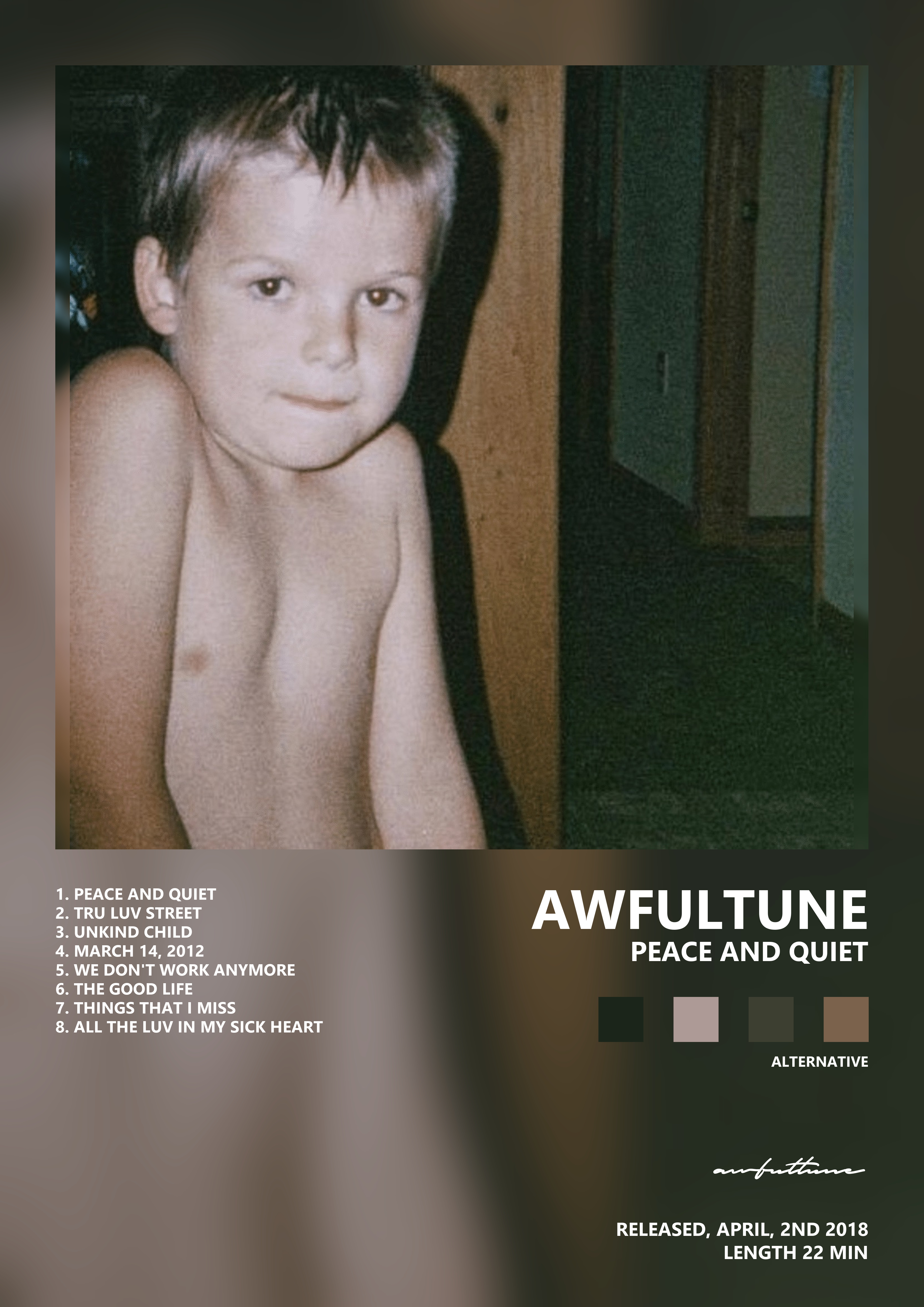 Music poster: awfultune - peace and quiet