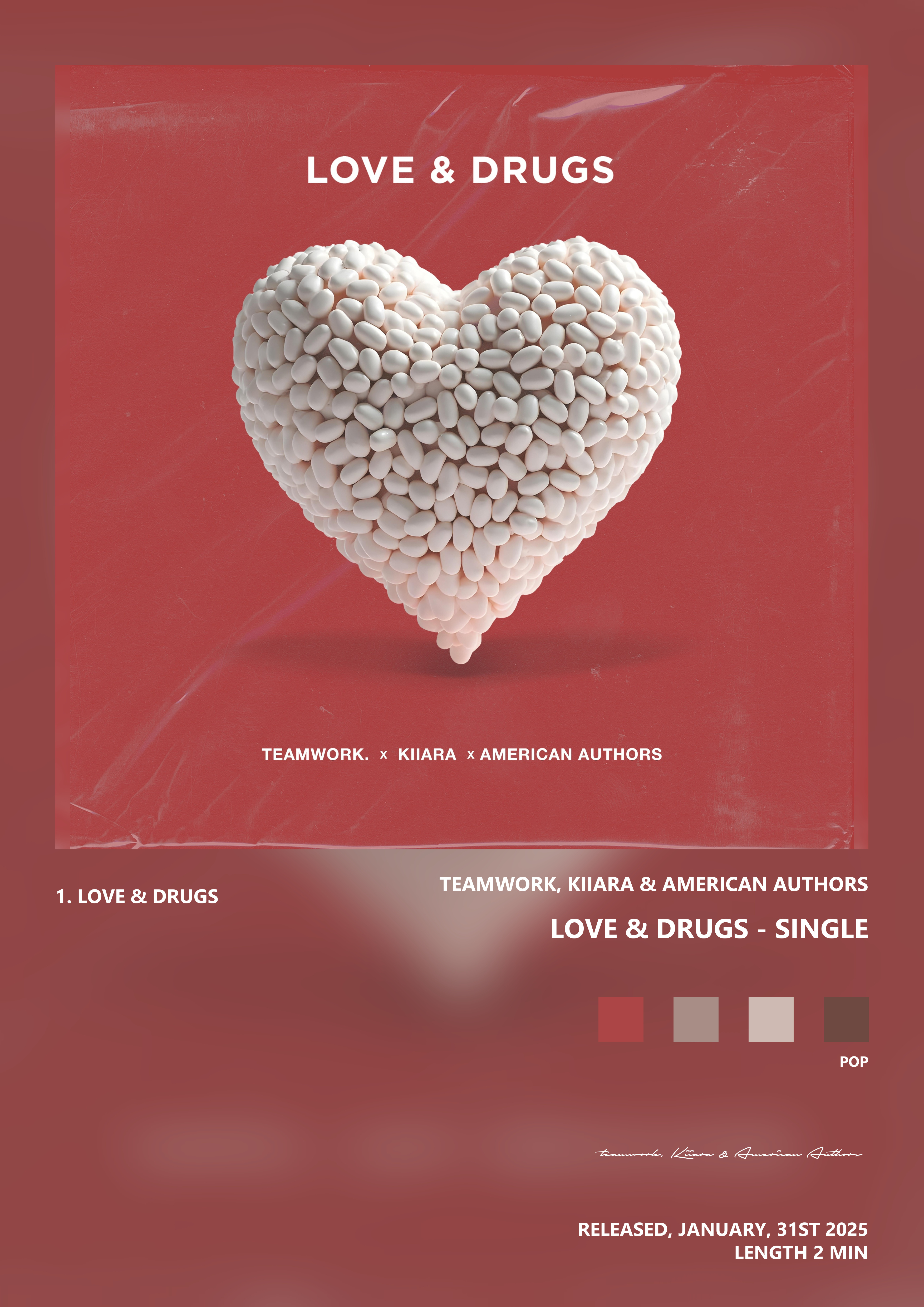 Music poster: teamwork Kiiara American Authors - Love Drugs - Single