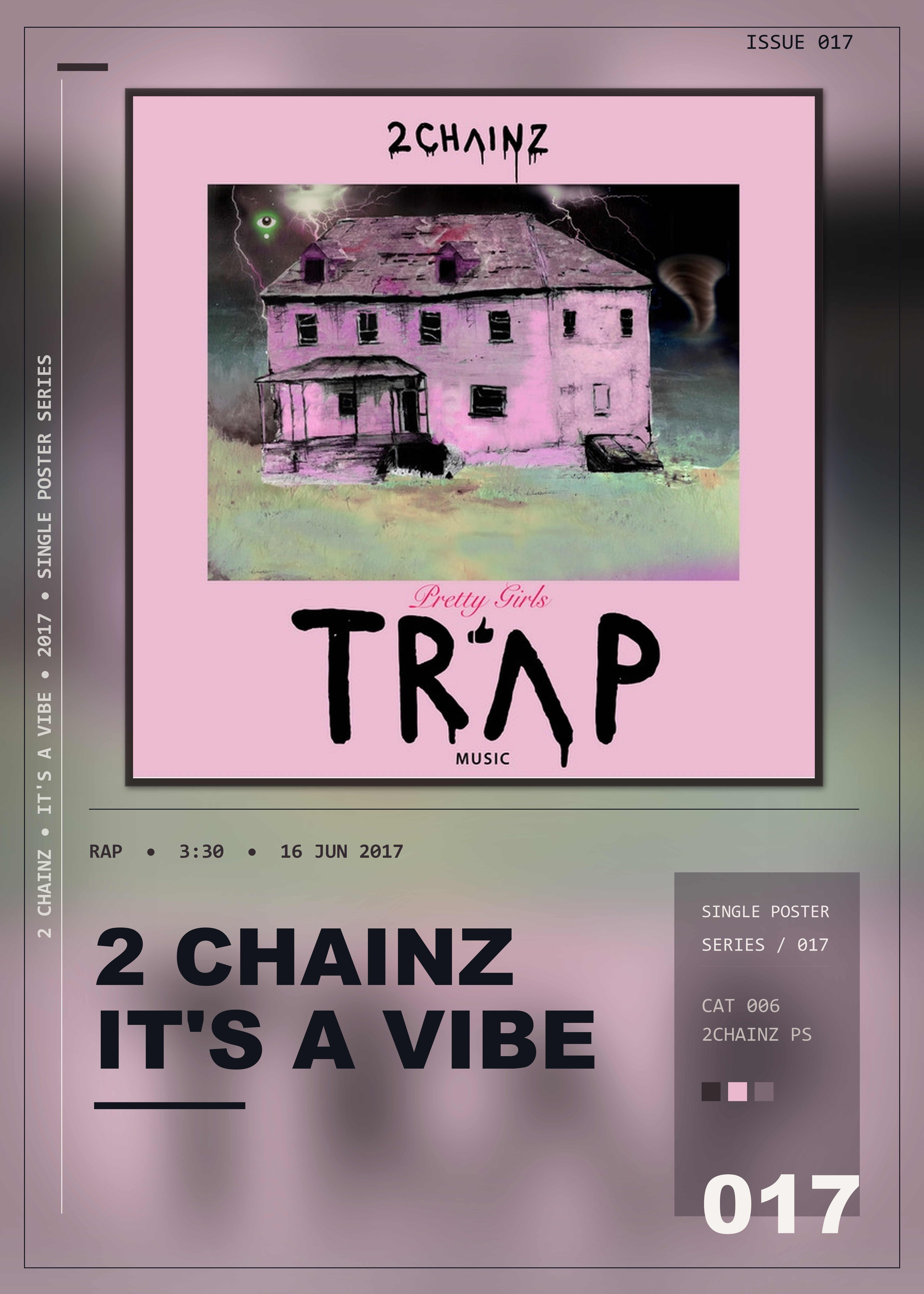 Music poster: 2 Chainz - Its A Vibe