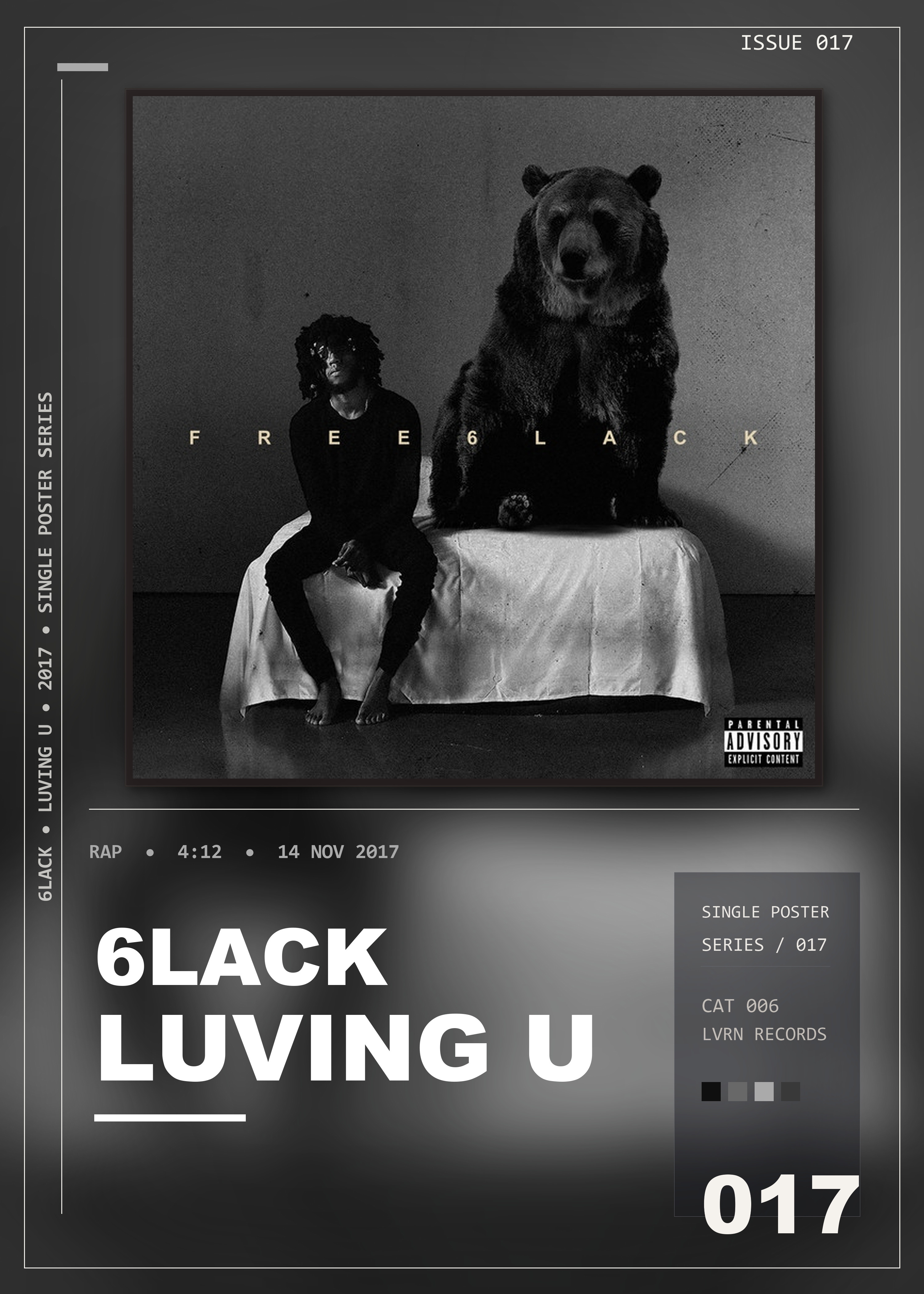 Music poster: 6LACK - Luving U