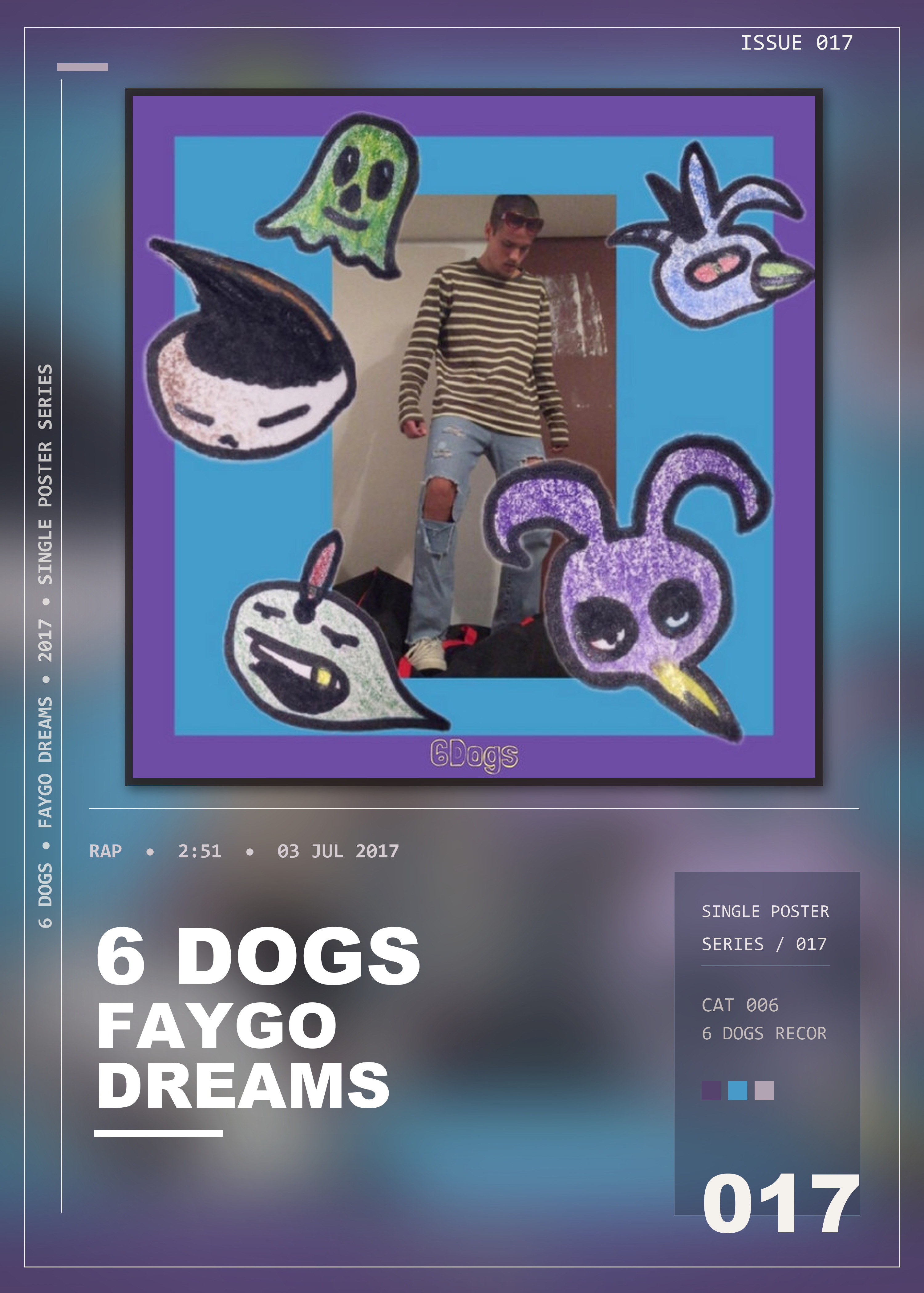 Music poster: 6 Dogs - Faygo Dreams