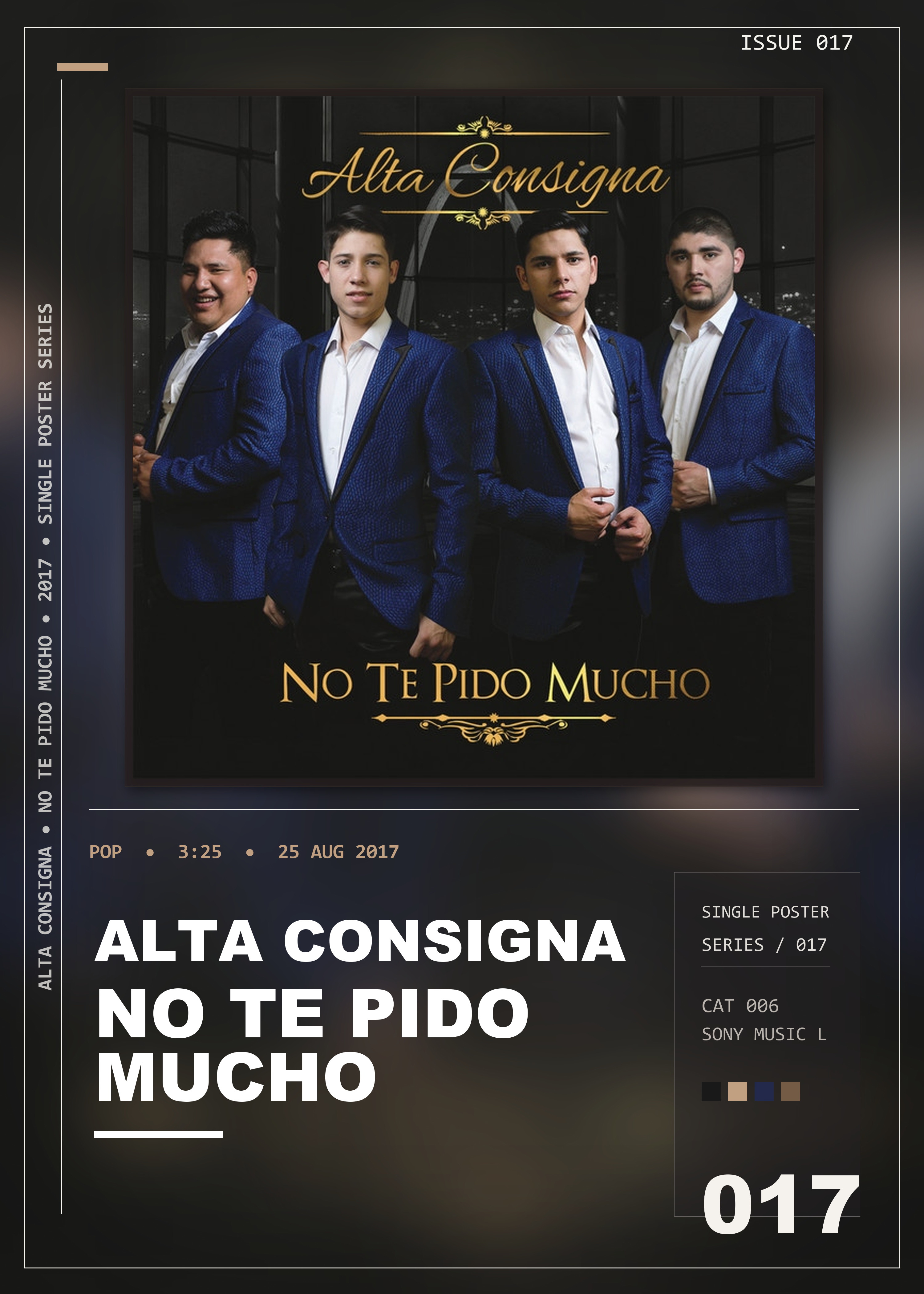 Music poster: Alta Consigna - No Te Pido Mucho