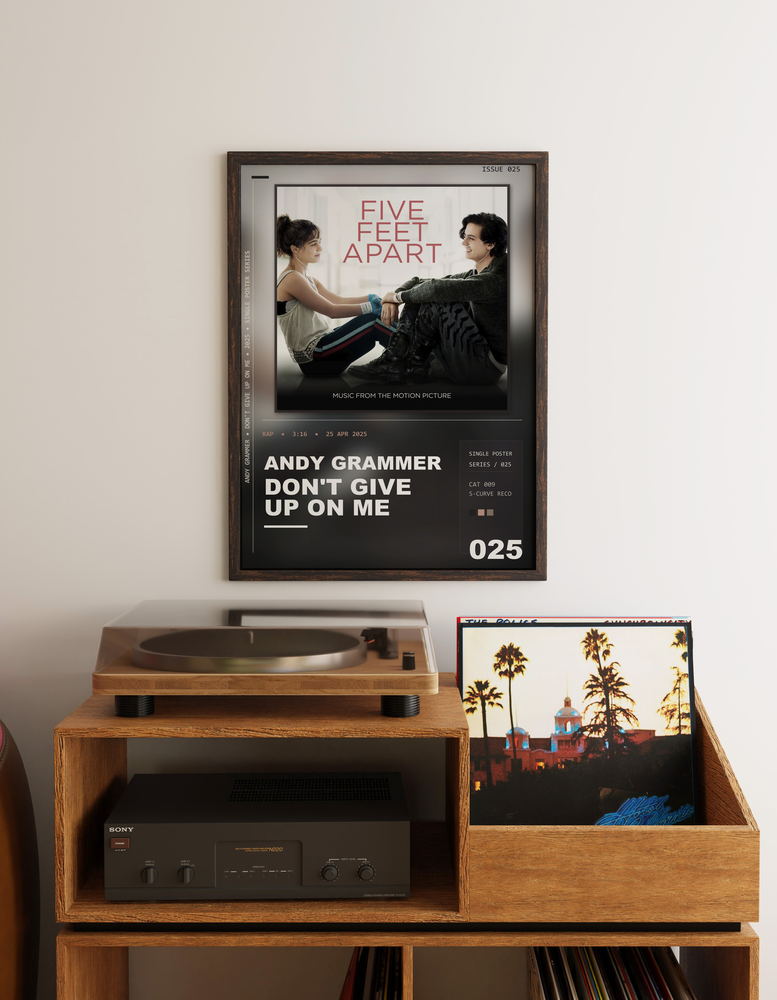 Music poster: Andy Grammer - Dont Give Up On Me - From Five Feet Apart