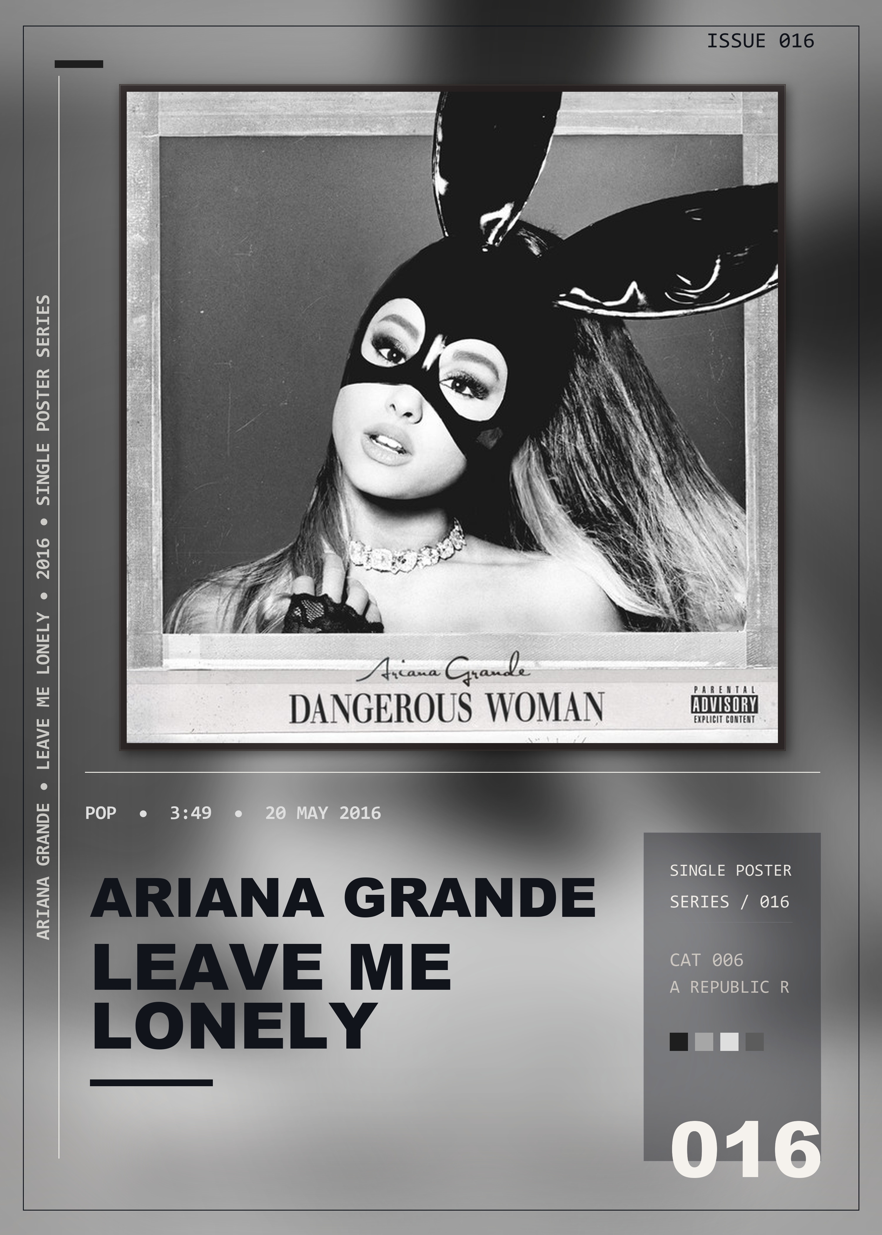 Music poster: Ariana Grande - Leave Me Lonely