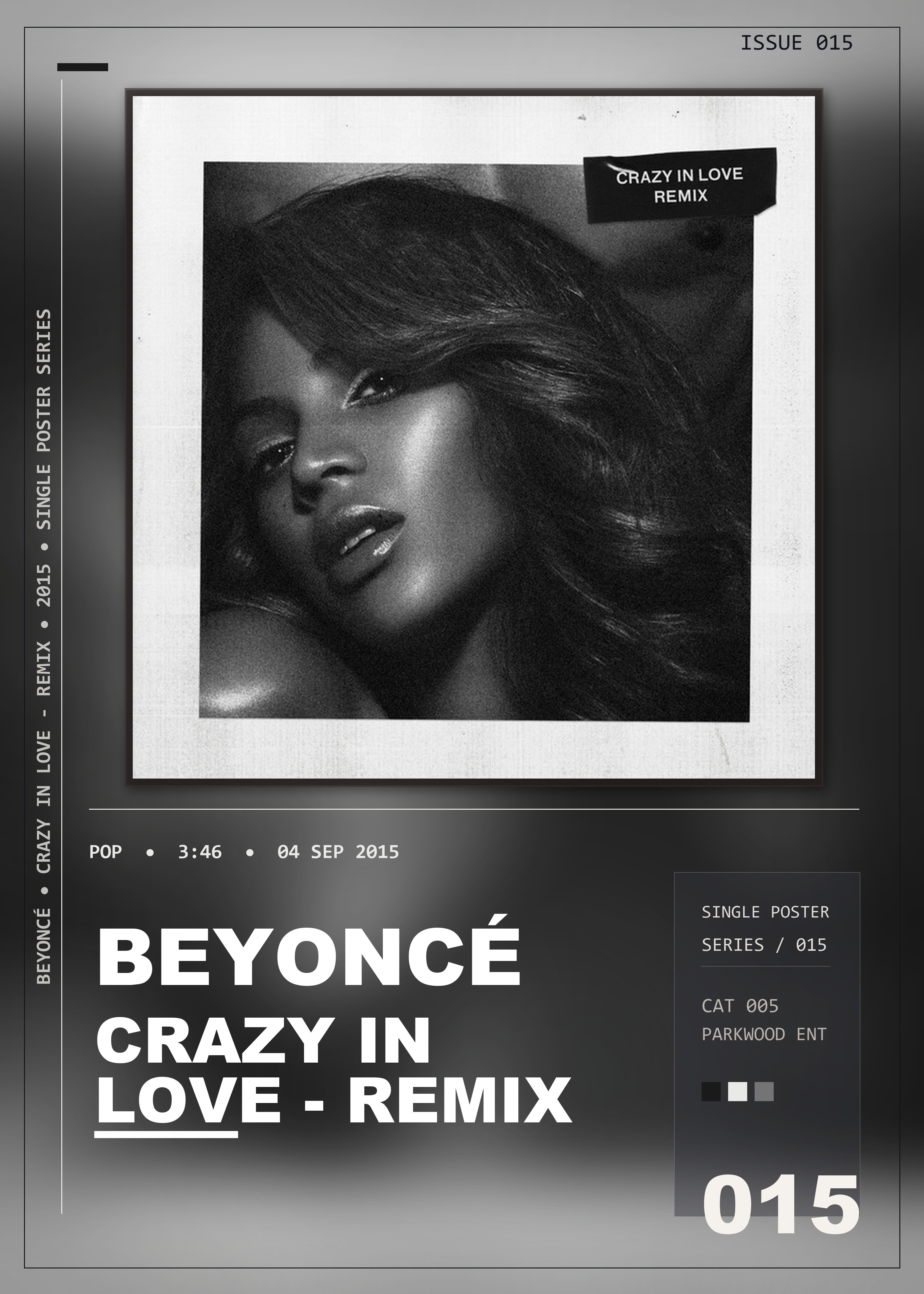 Music poster: Beyoncé - Crazy In Love - Remix