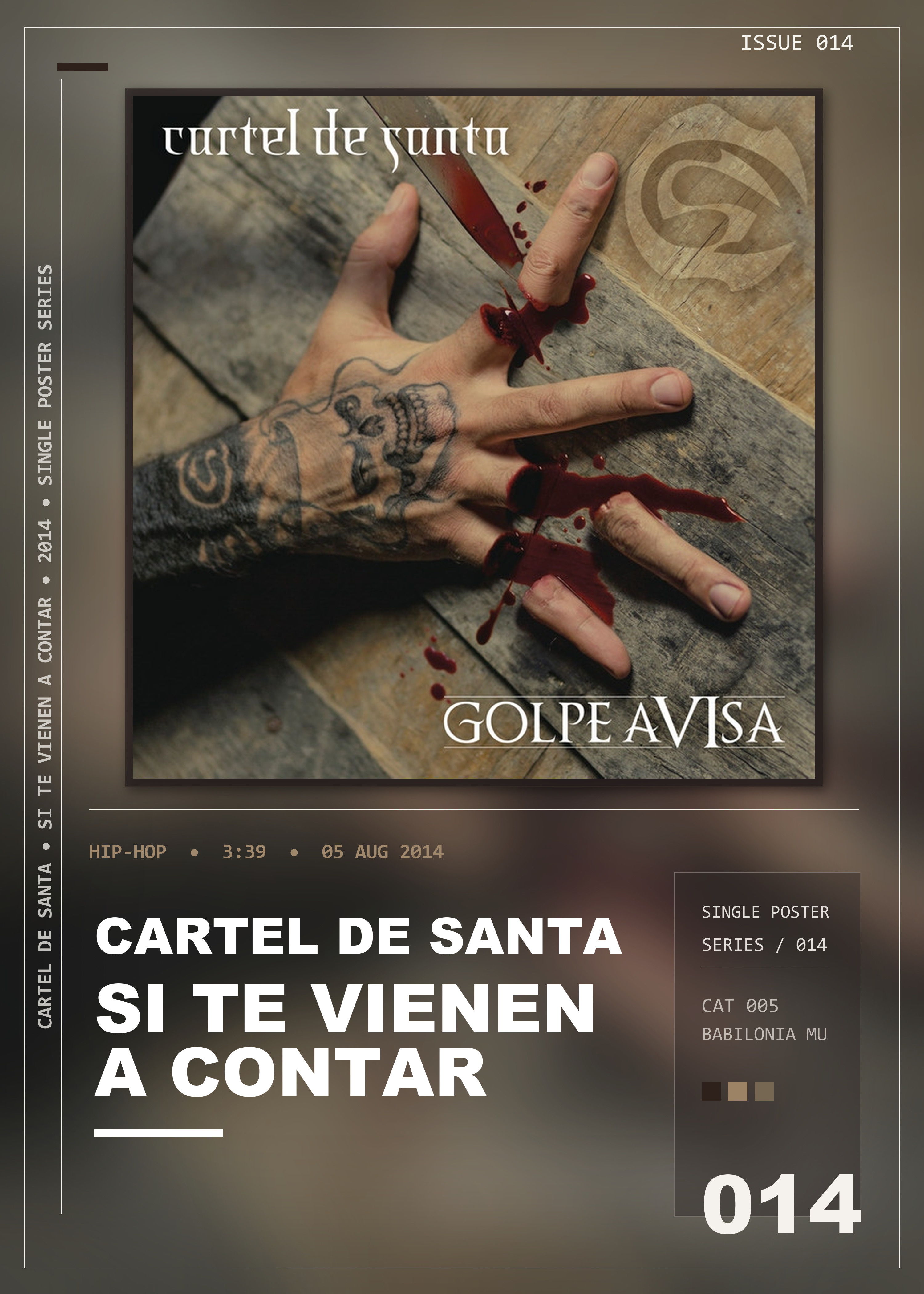 Music poster: Cartel De Santa - Si Te Vienen a Contar