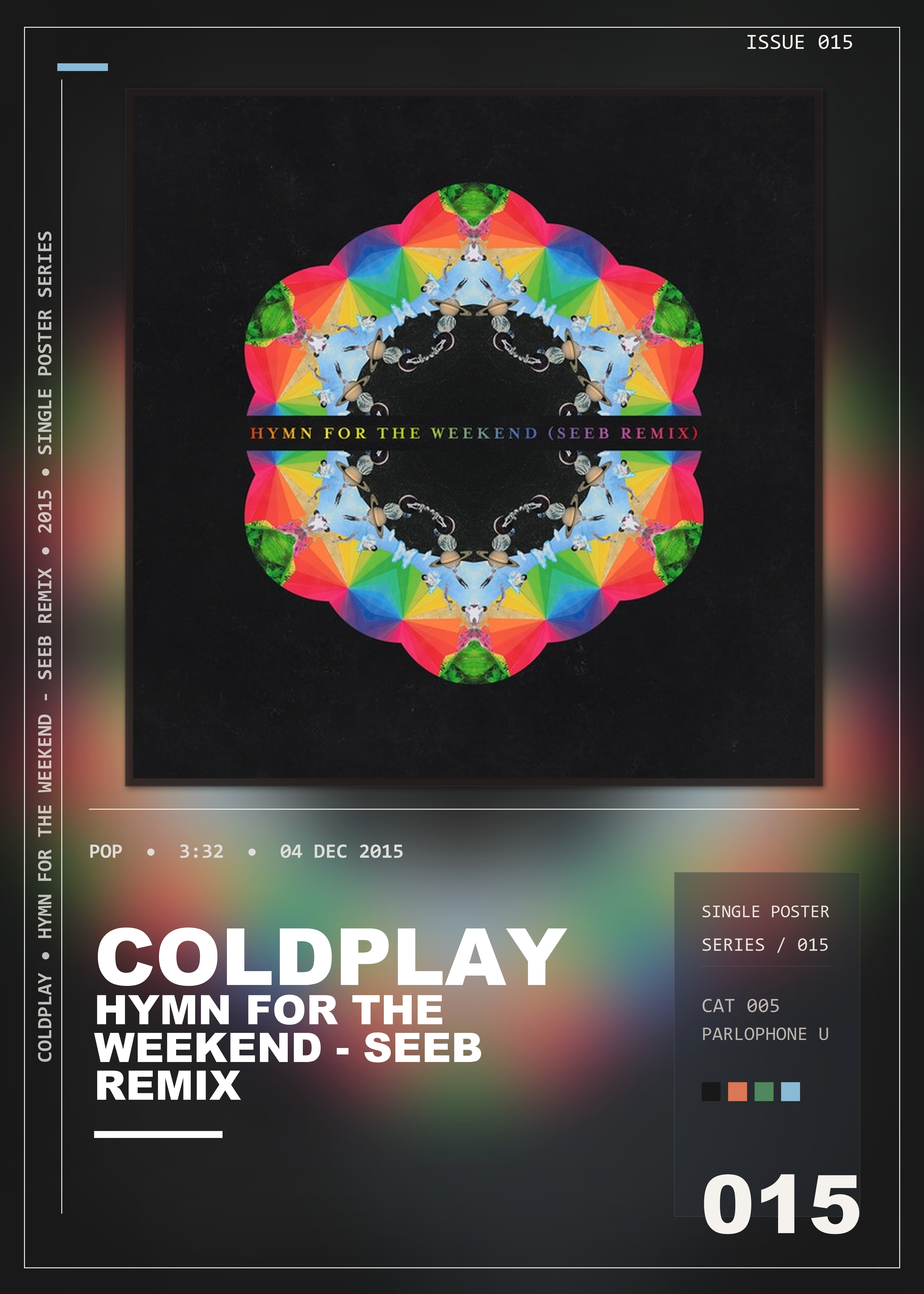 Music poster: Coldplay - Hymn For The Weekend - Seeb Remix