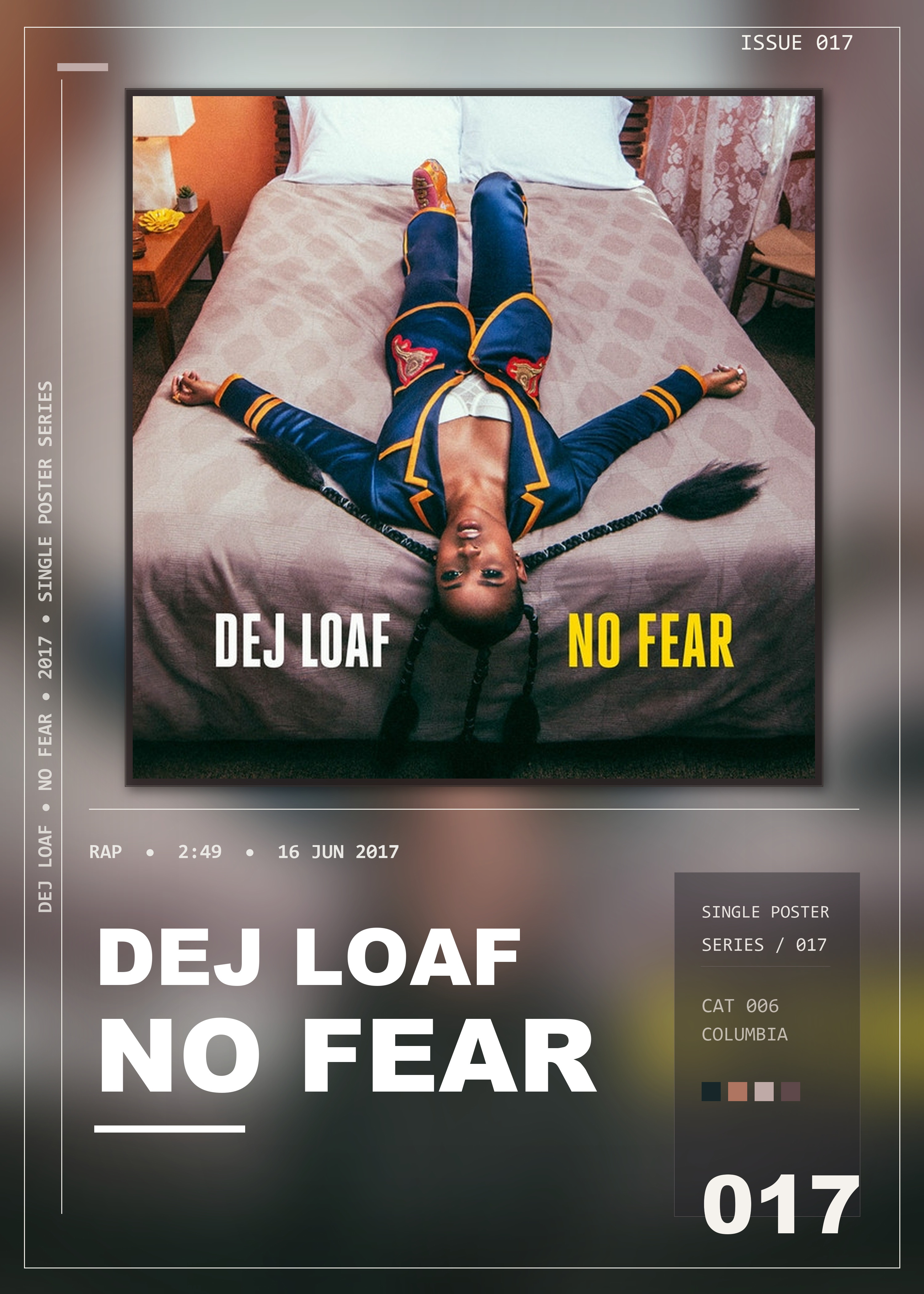 Music poster: DeJ Loaf - No Fear